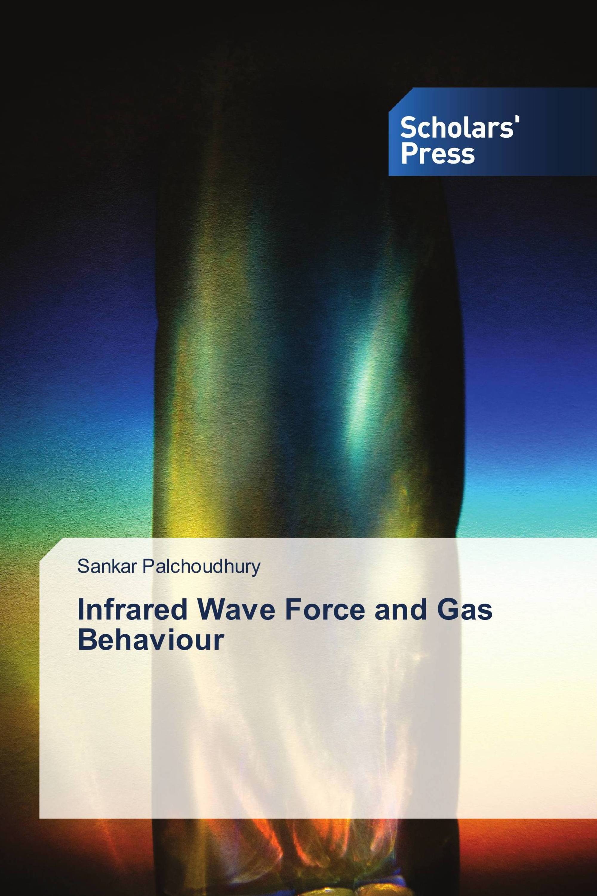 Infrared Wave Force and Gas Behaviour