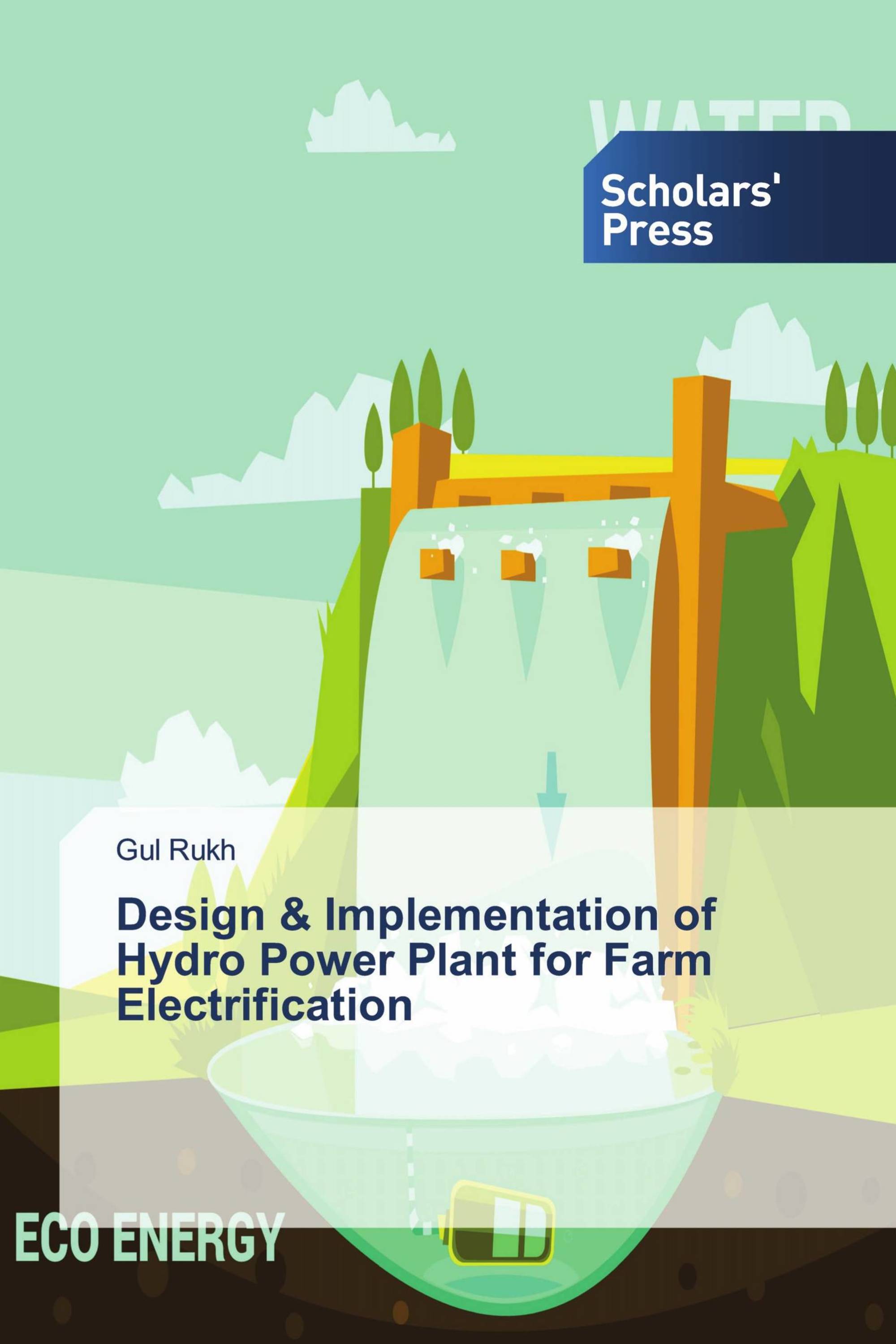 Design & Implementation of Hydro Power Plant for Farm Electrification