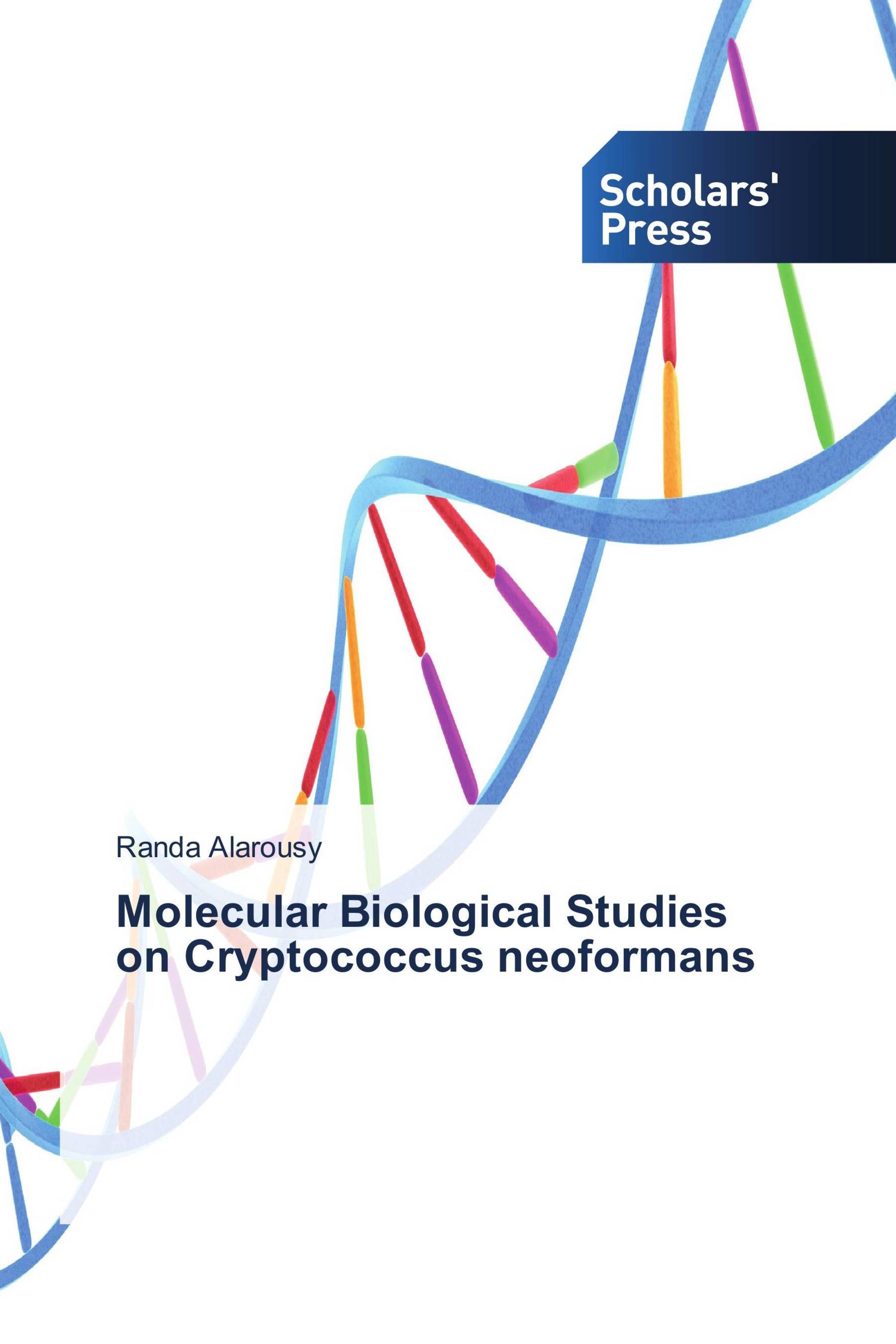 Molecular Biological Studies on Cryptococcus neoformans