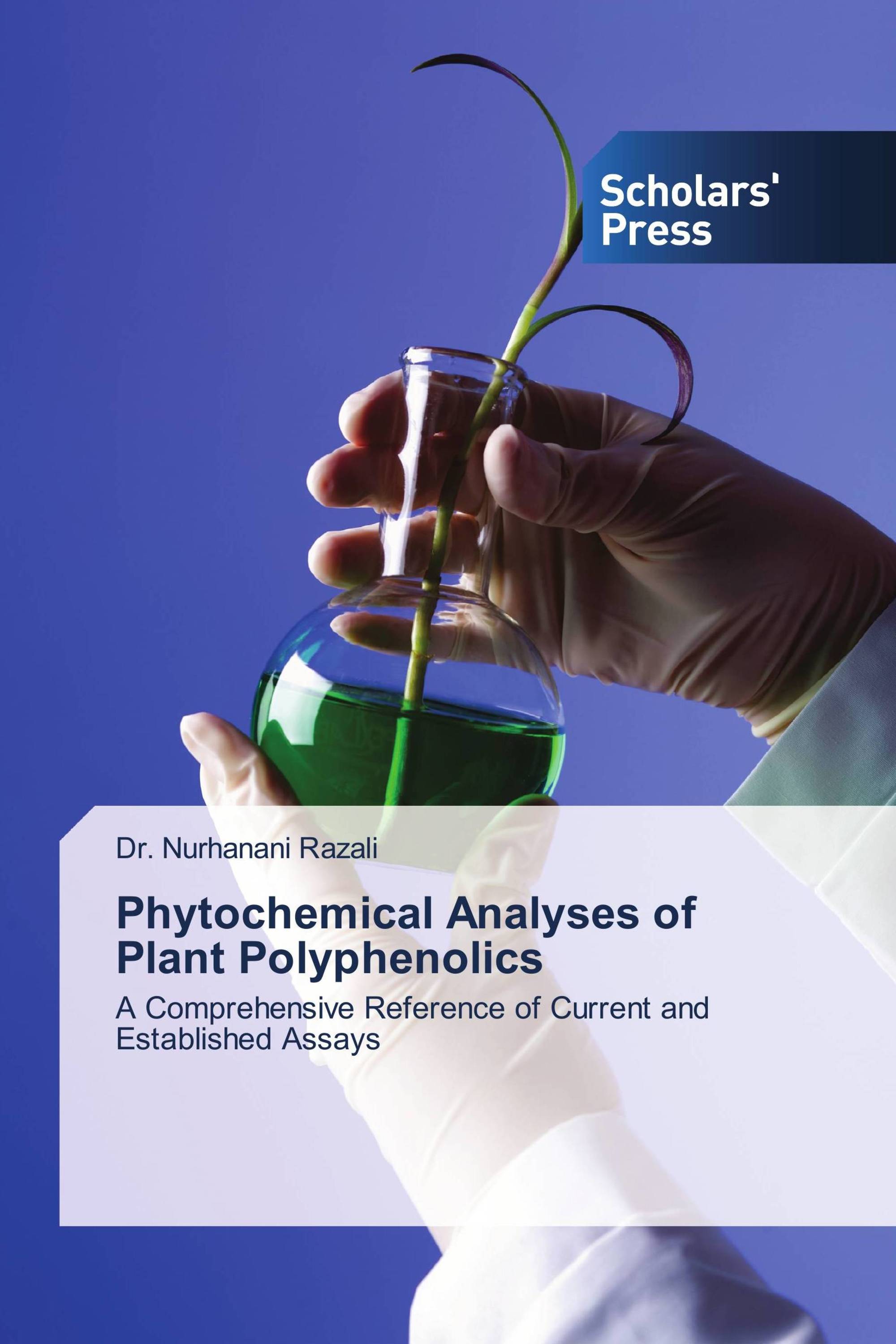 Phytochemical Analyses of Plant Polyphenolics