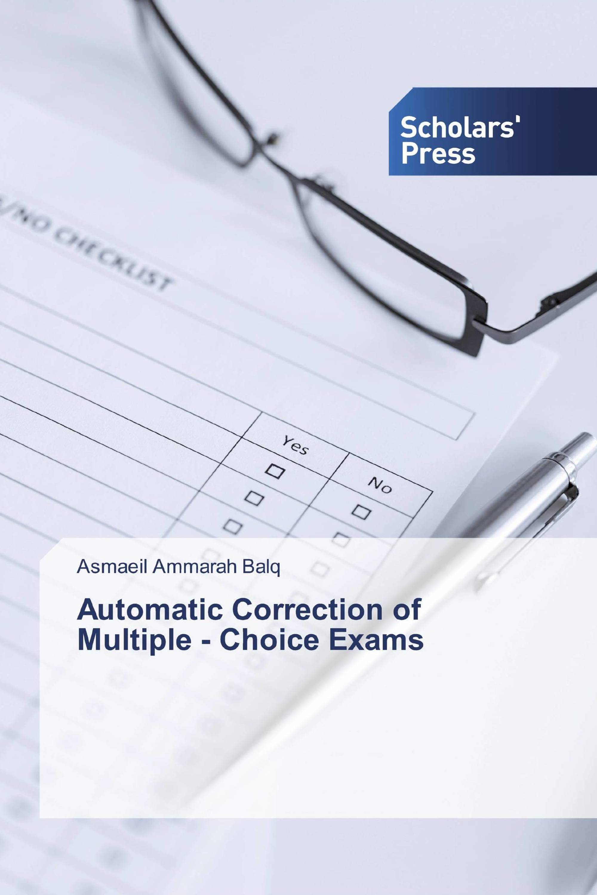 Automatic Correction of Multiple - Choice Exams