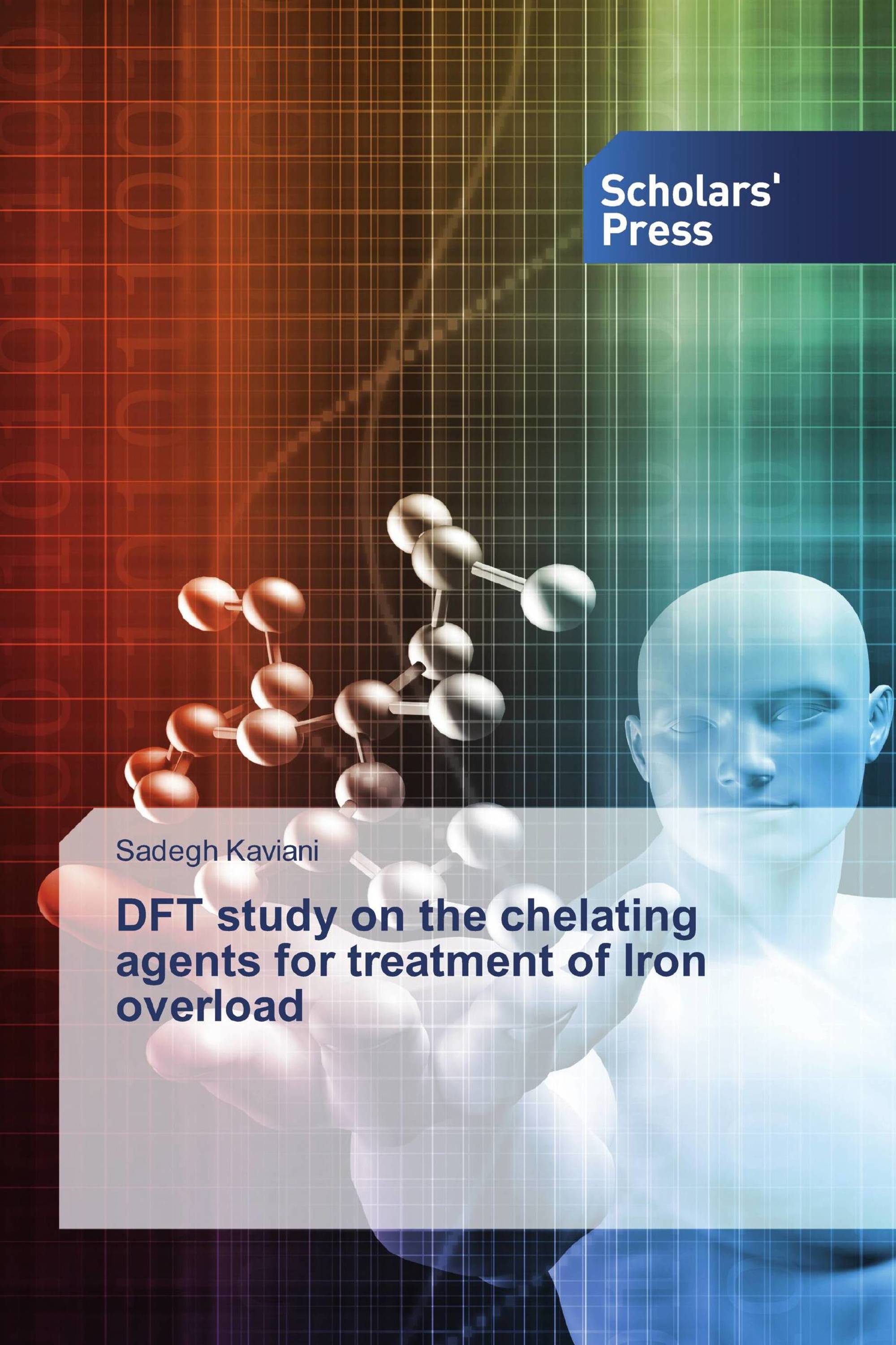 DFT study on the chelating agents for treatment of Iron overload