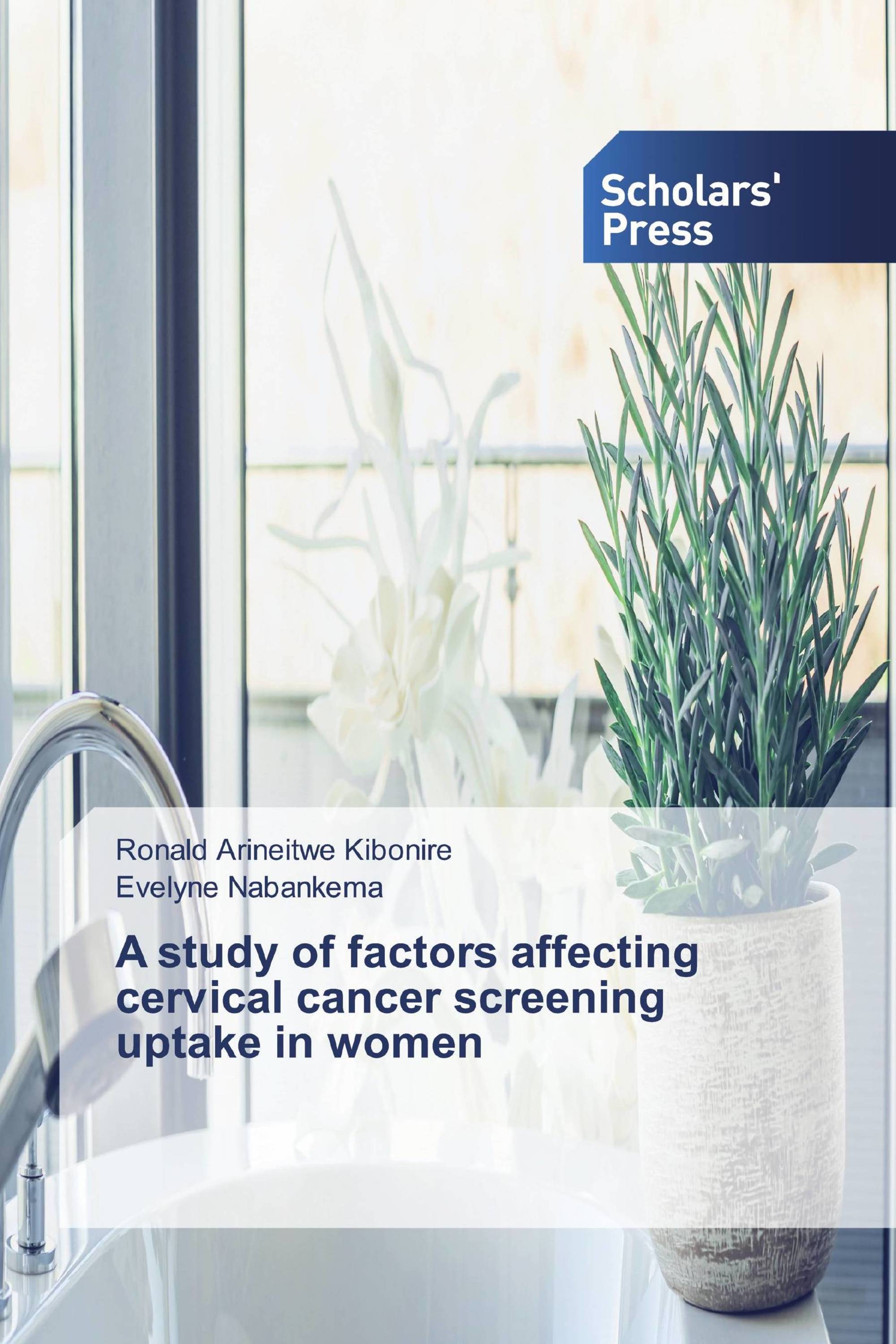 A study of factors affecting cervical cancer screening uptake in women