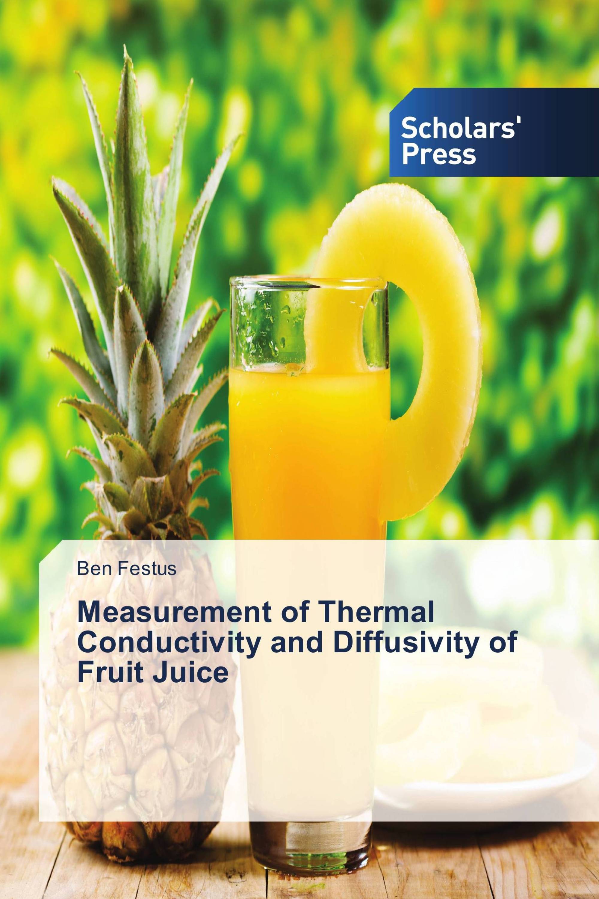 Measurement of Thermal Conductivity and Diffusivity of Fruit Juice