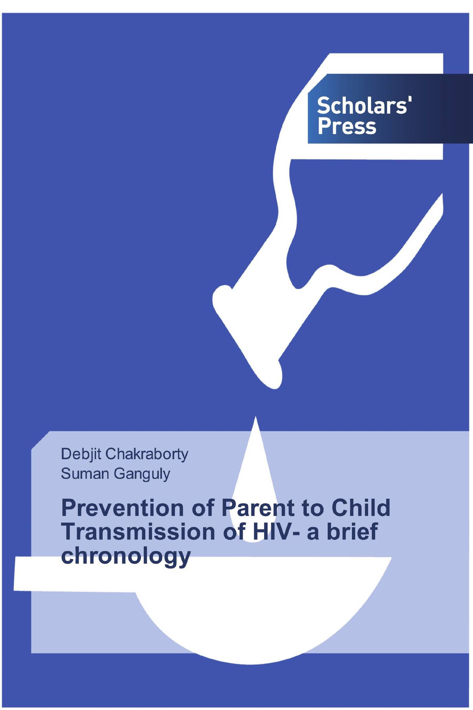 Prevention of Parent to Child Transmission of HIV- a brief chronology