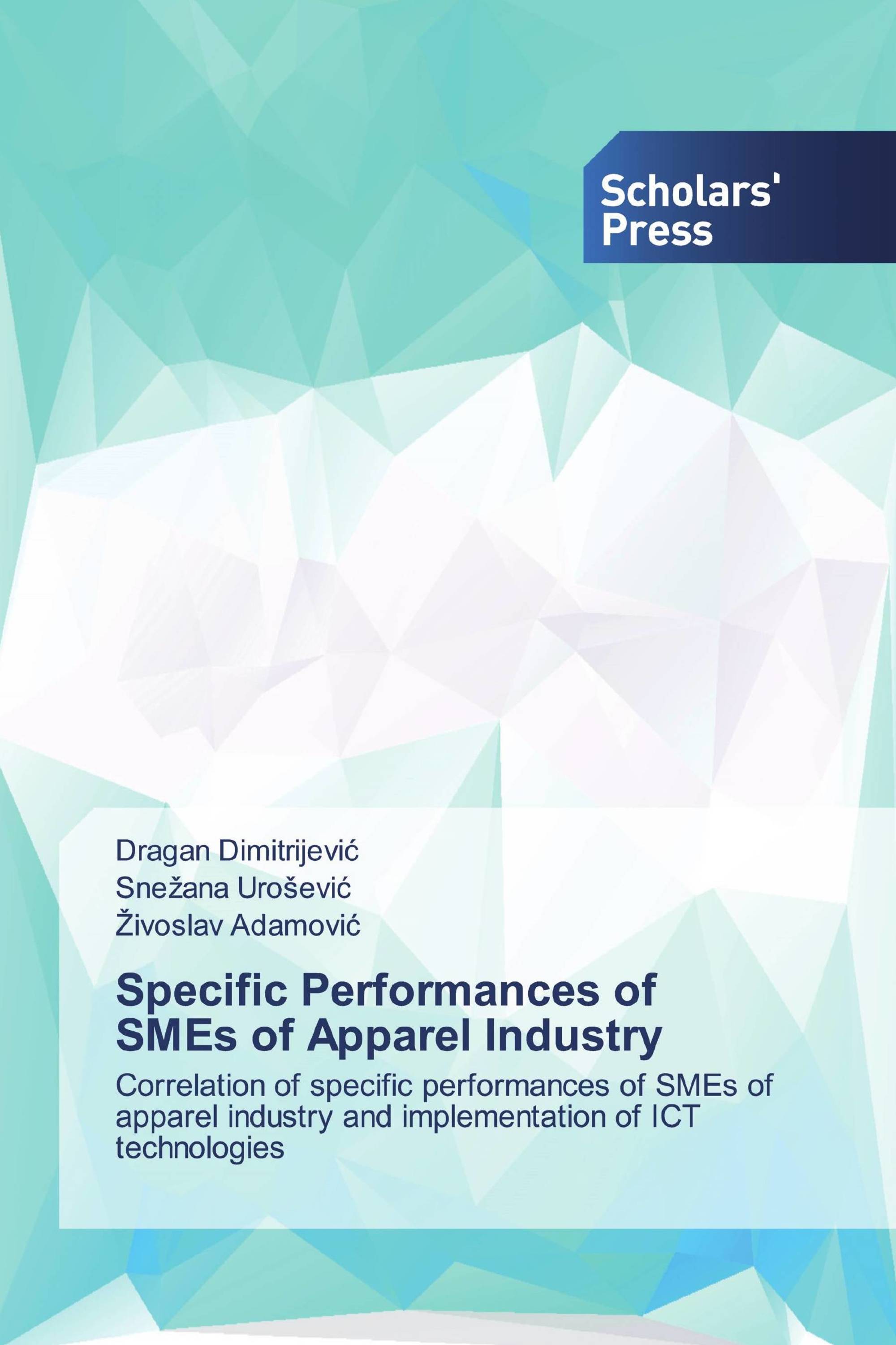 Specific Performances of SMEs of Apparel Industry