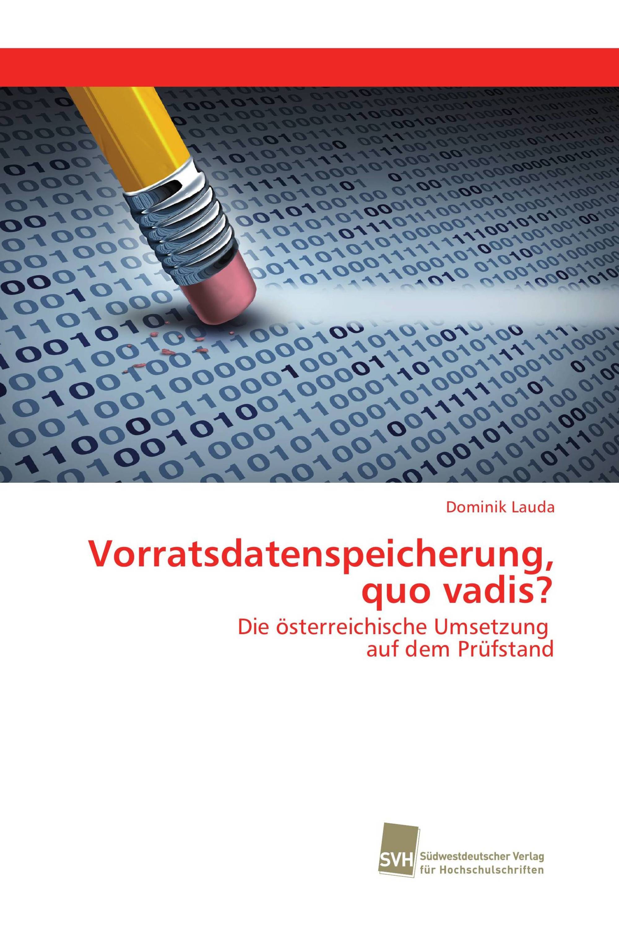 Vorratsdatenspeicherung, quo vadis?