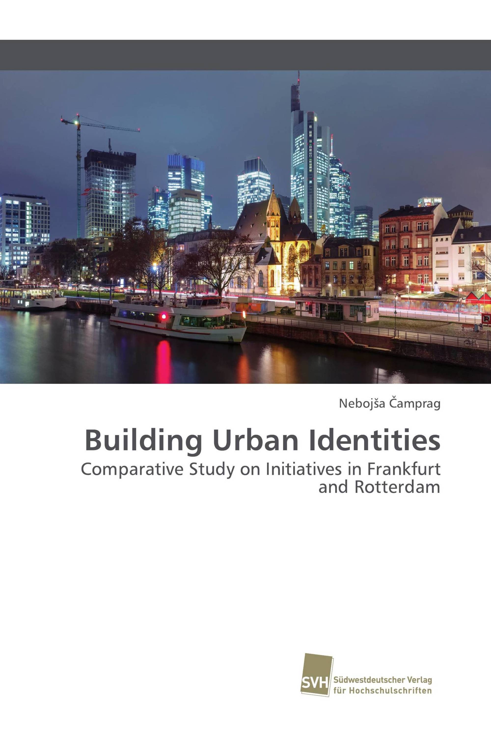 Building Urban Identities