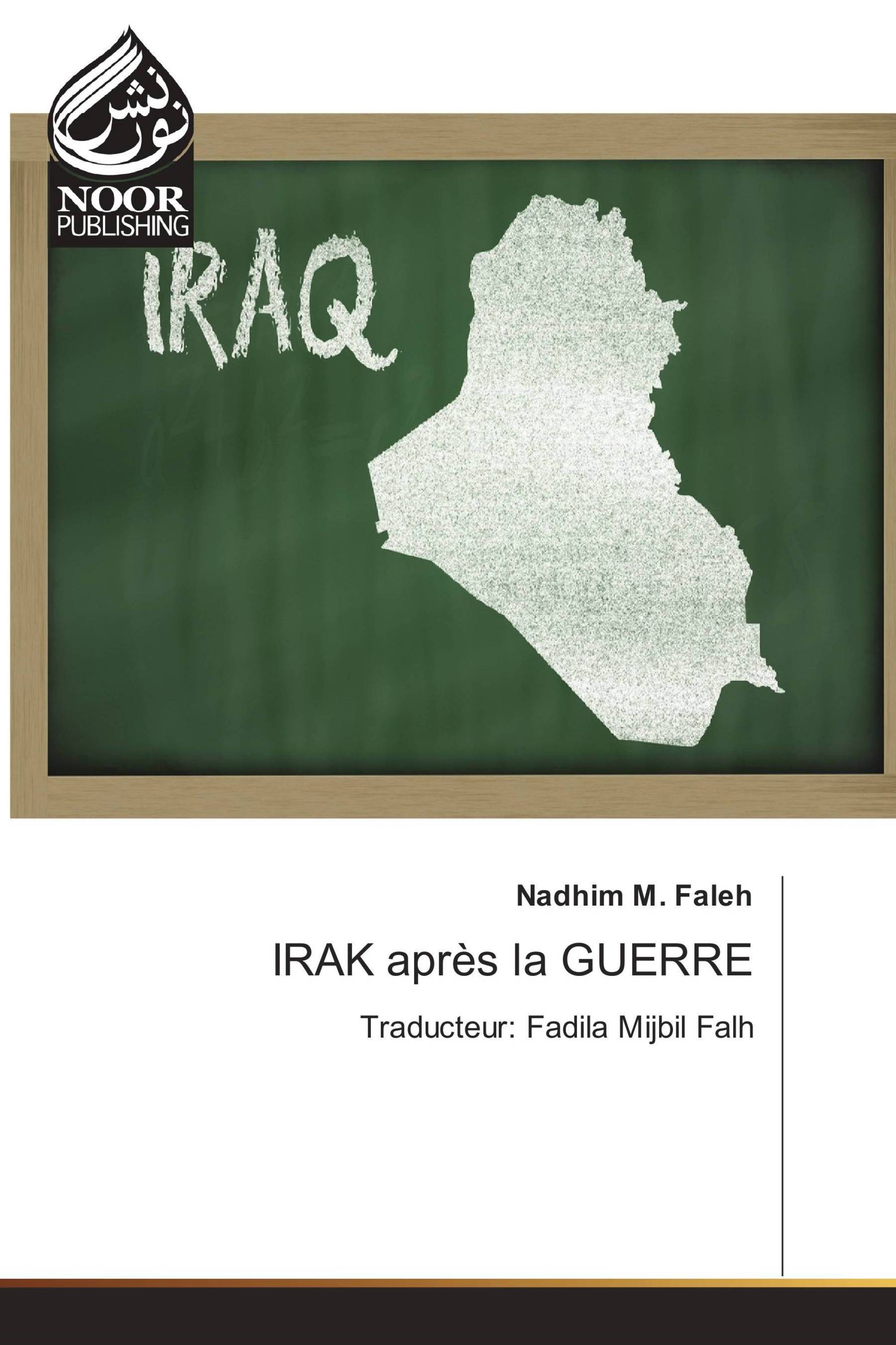 IRAK après la GUERRE