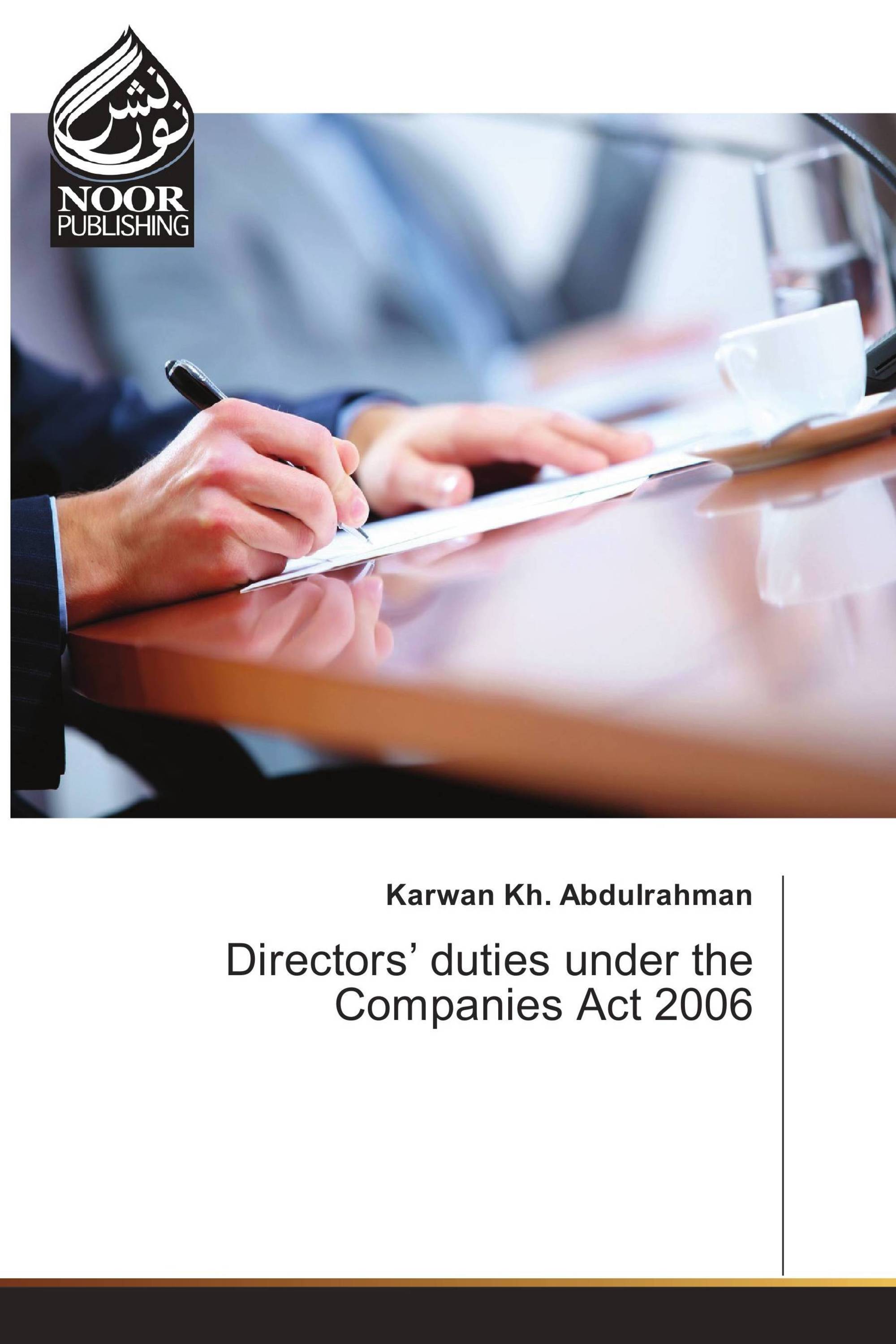 Directors’ duties under the Companies Act 2006