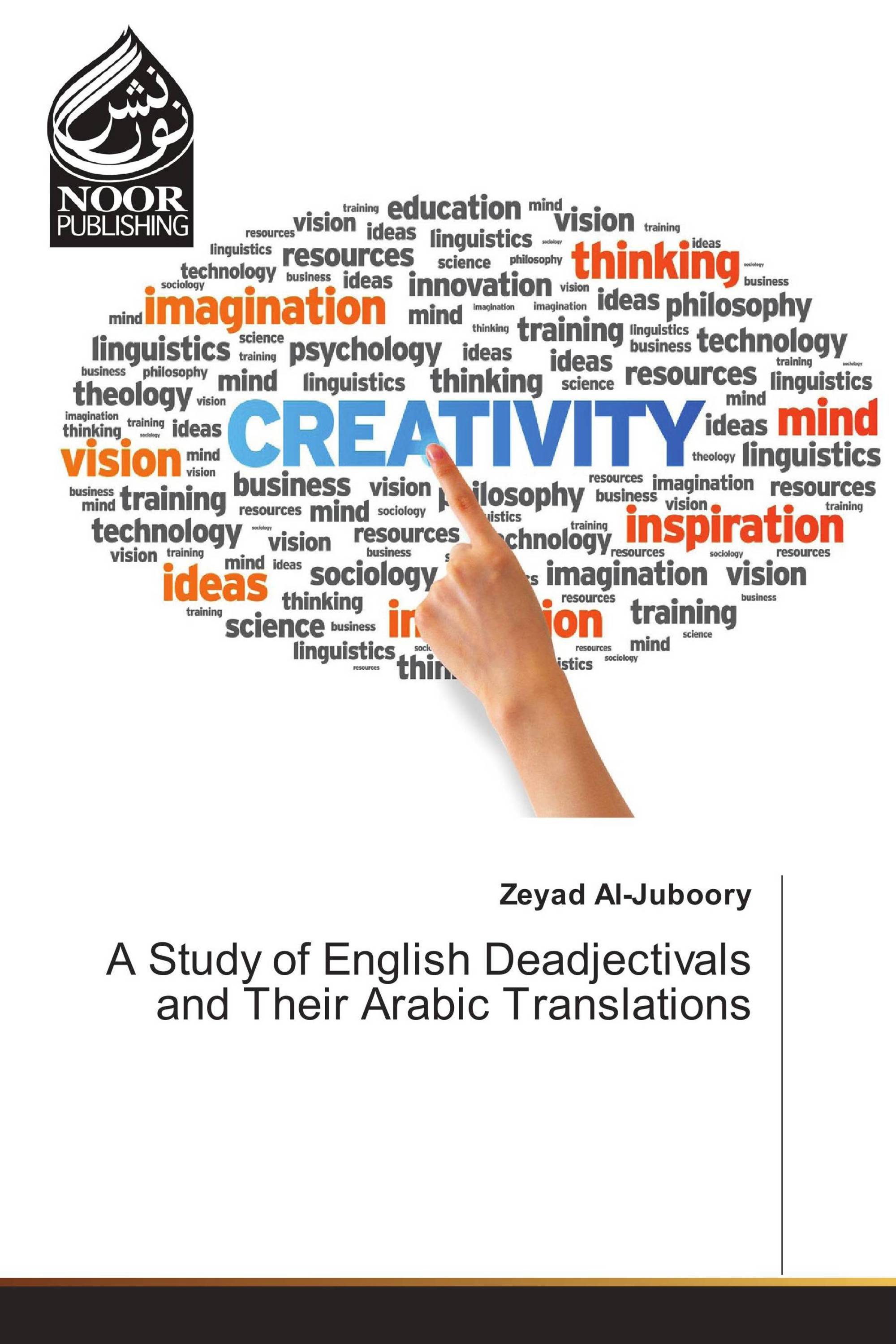 A Study of English Deadjectivals and Their Arabic Translations