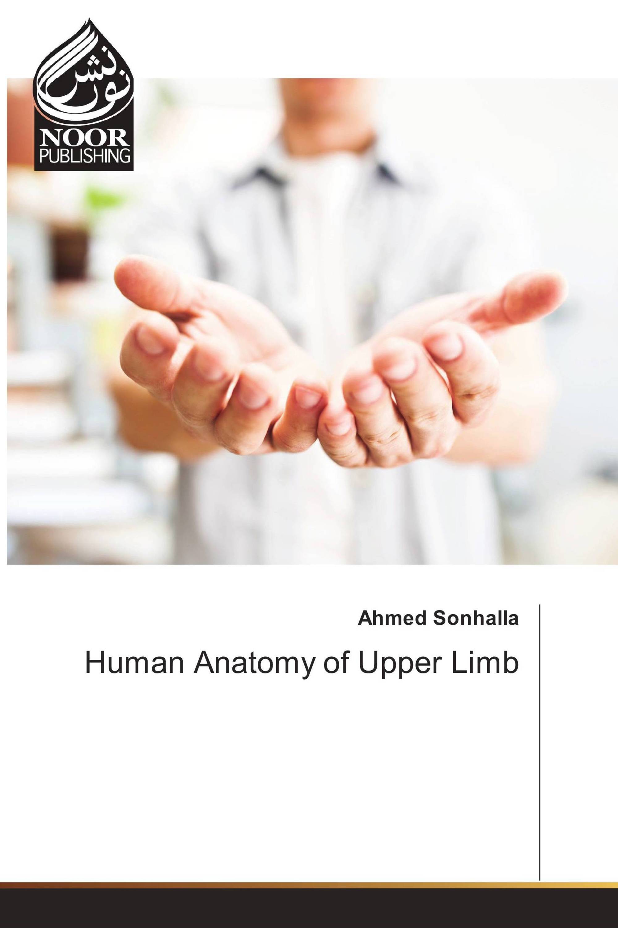 Human Anatomy of Upper Limb