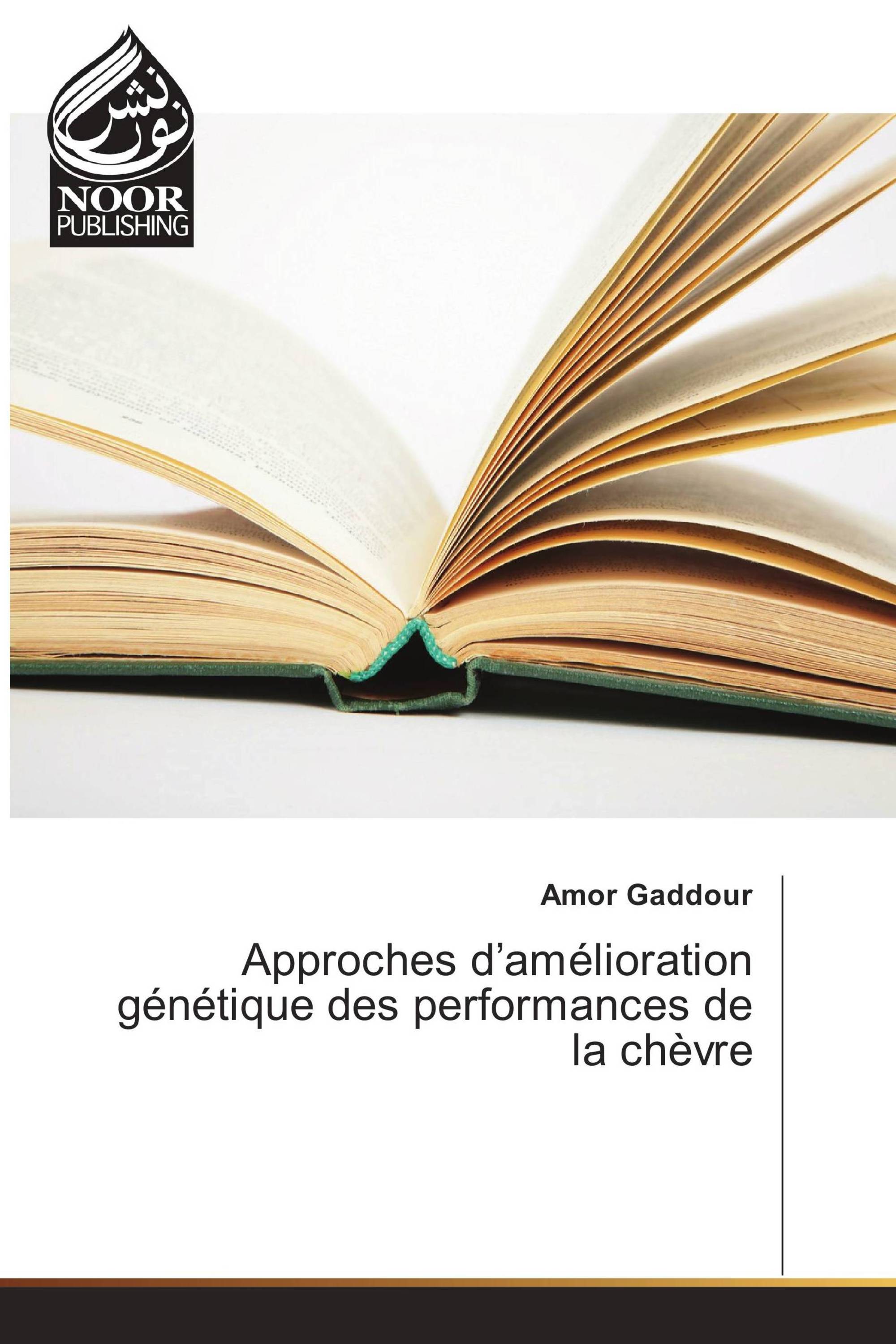 Approches d’amélioration génétique des performances de la chèvre