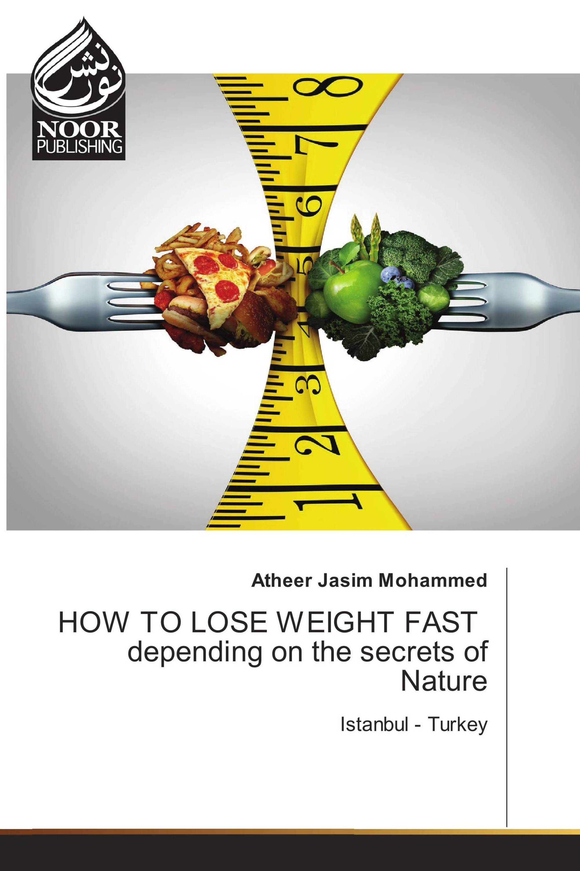 HOW TO LOSE WEIGHT FAST depending on the secrets of Nature