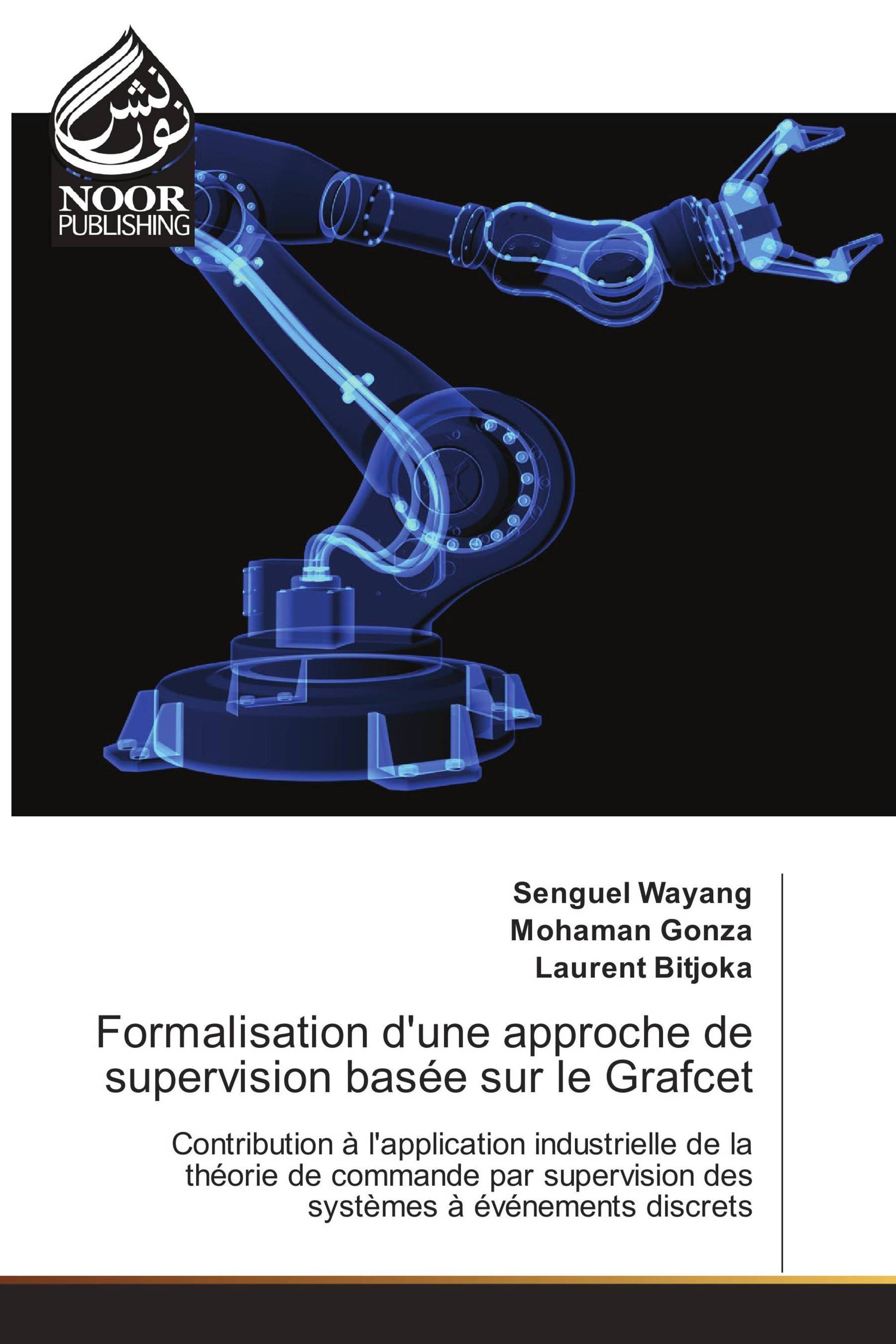 Formalisation d'une approche de supervision basée sur le Grafcet