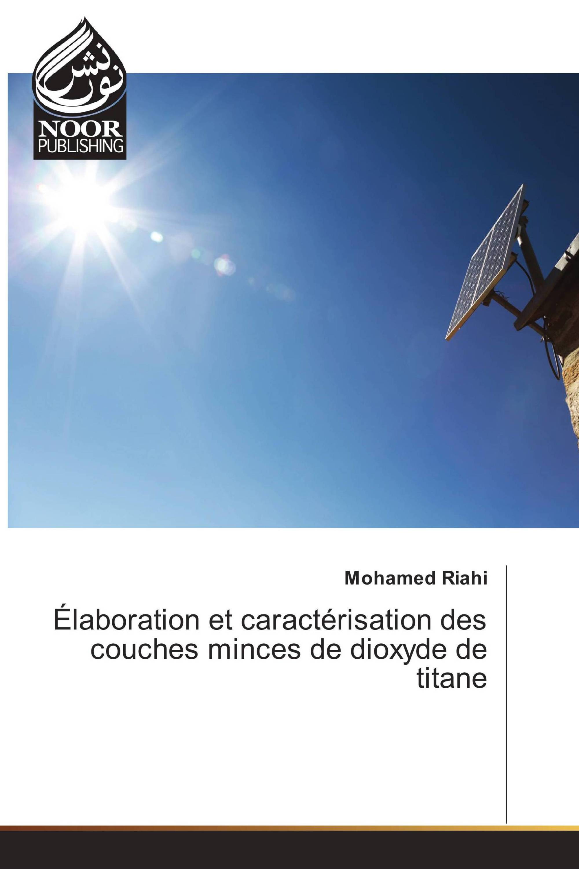 Élaboration et caractérisation des couches minces de dioxyde de titane