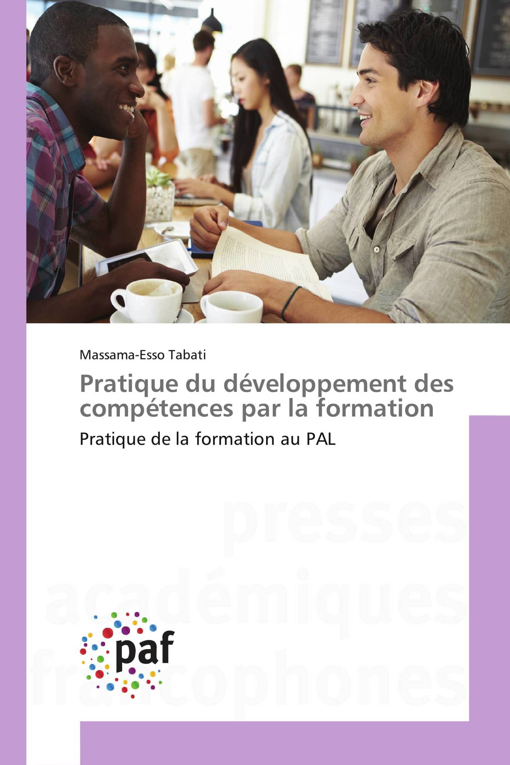 Pratique du développement des compétences par la formation