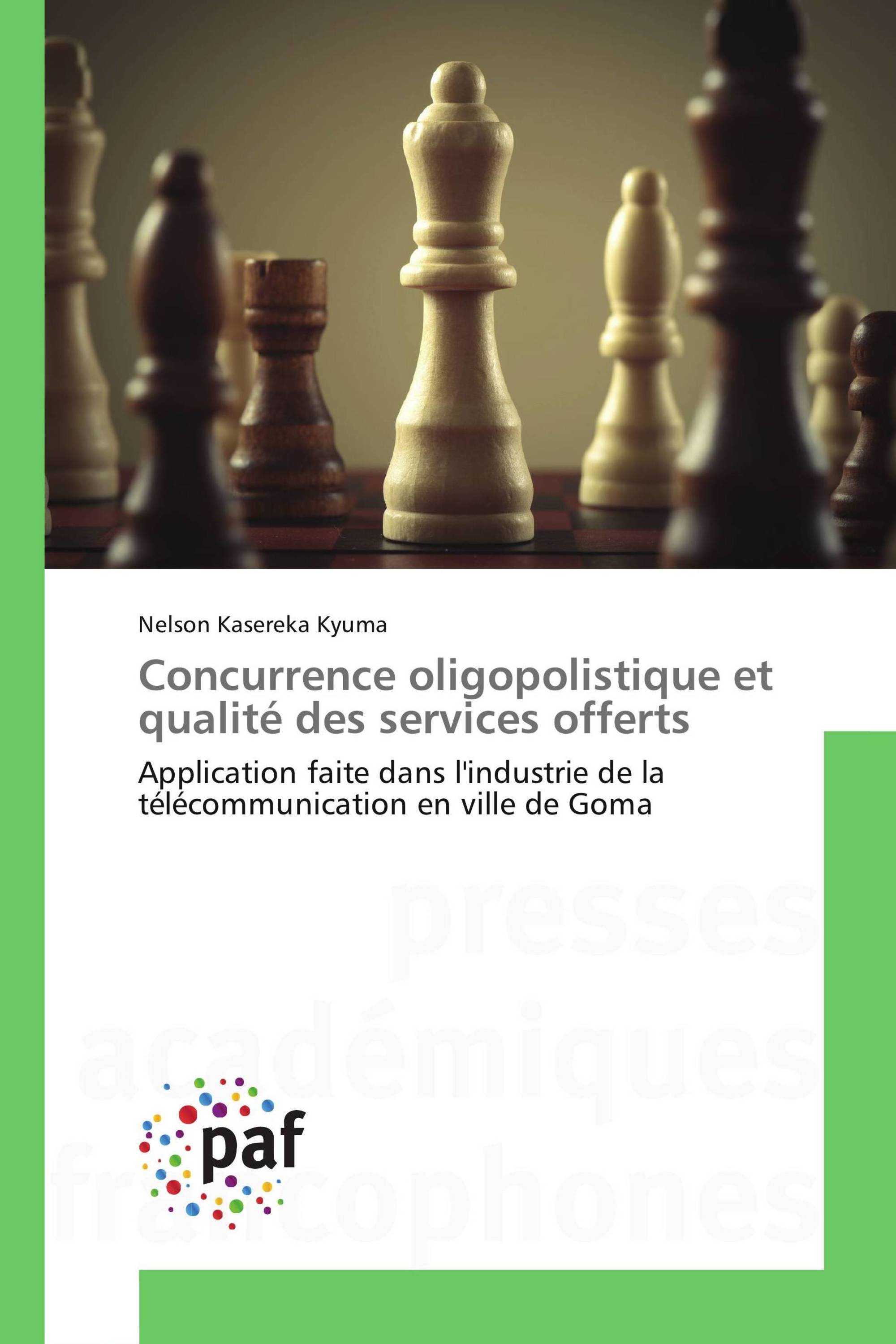 Concurrence oligopolistique et qualité des services offerts