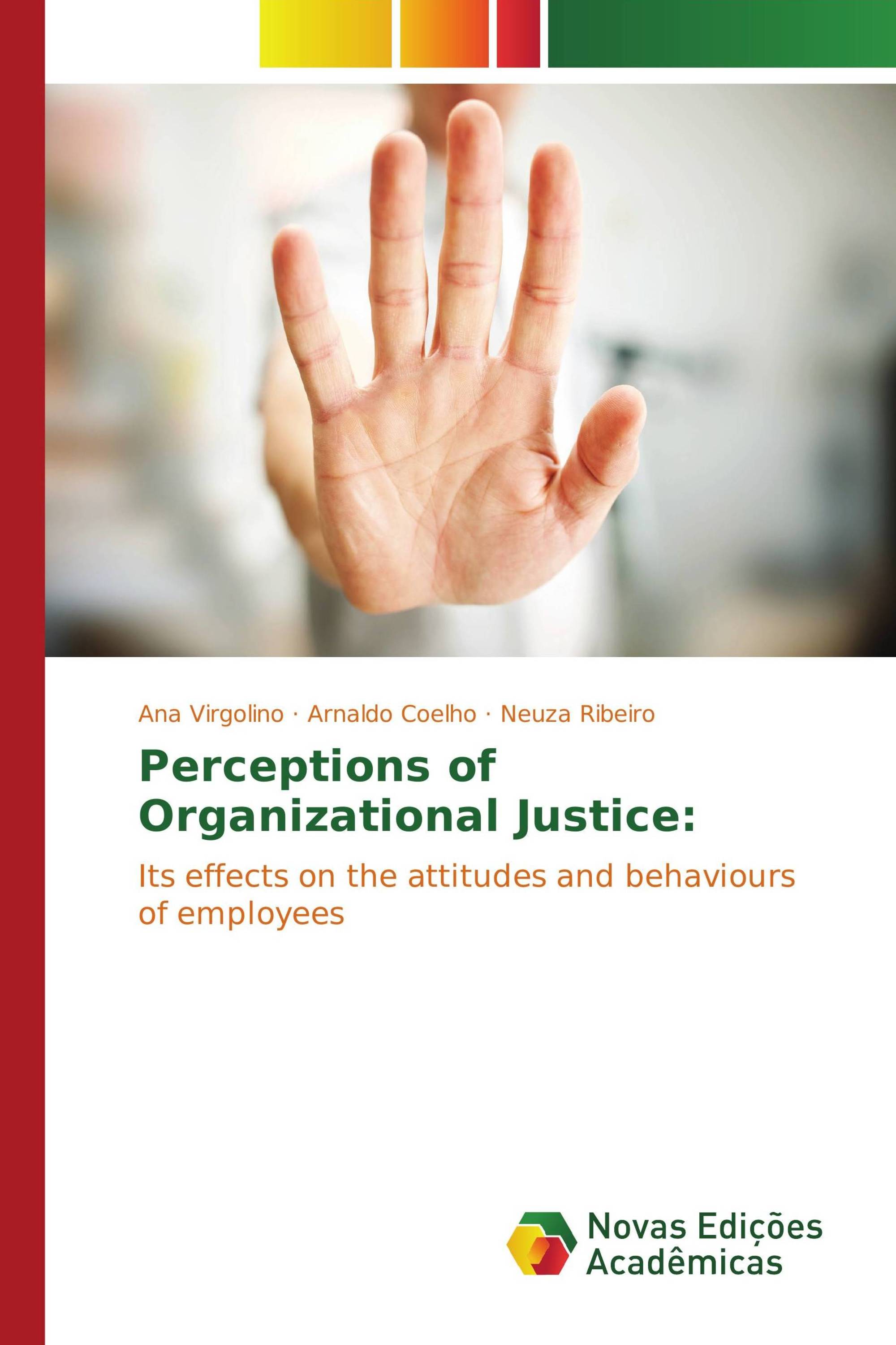 Perceptions of Organizational Justice: