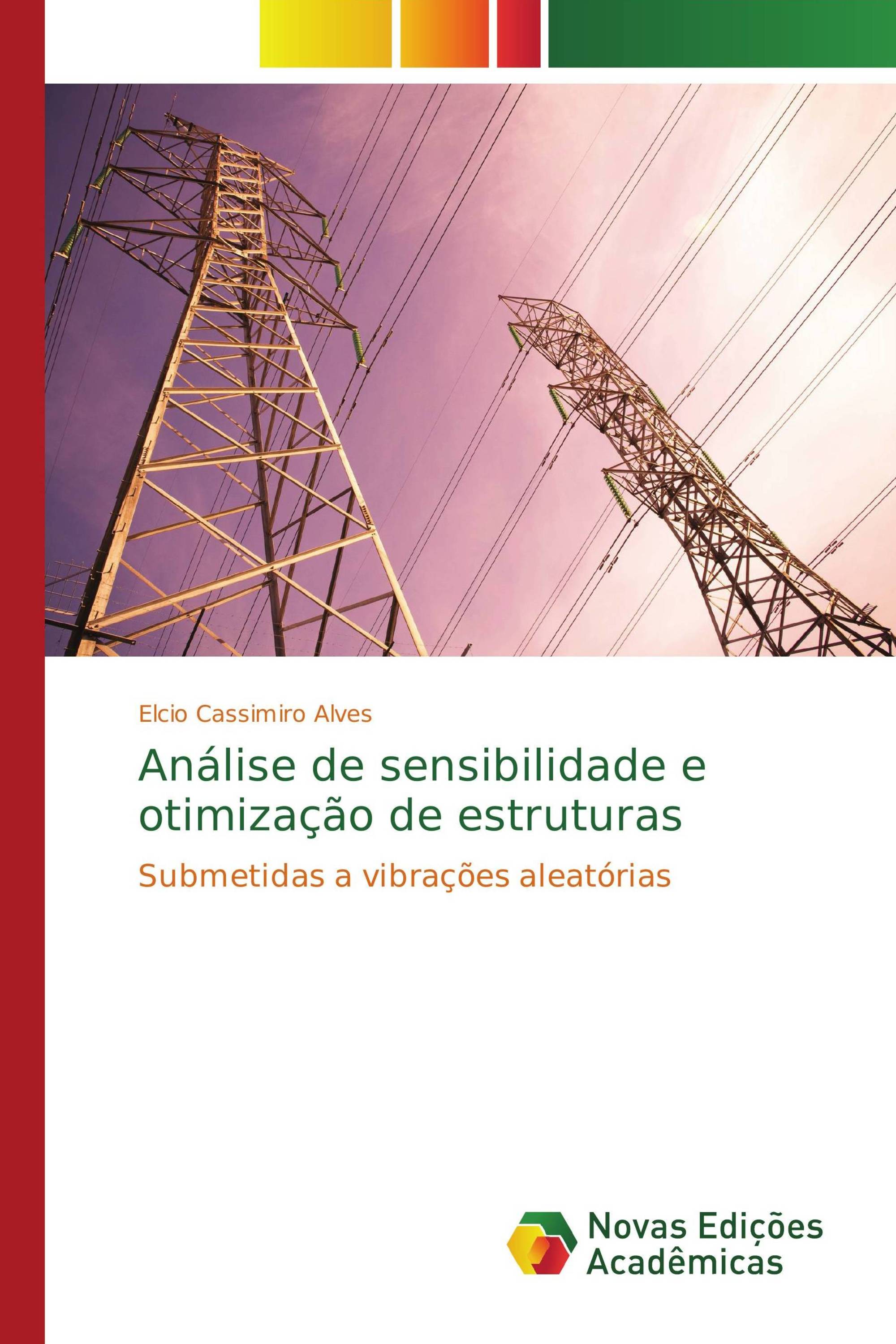 Análise de sensibilidade e otimização de estruturas