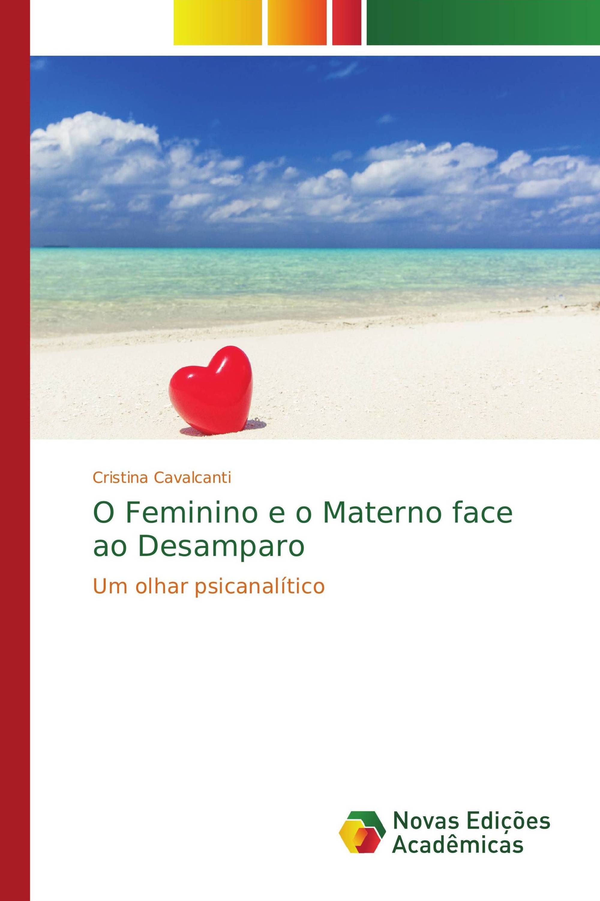 O Feminino e o Materno face ao Desamparo