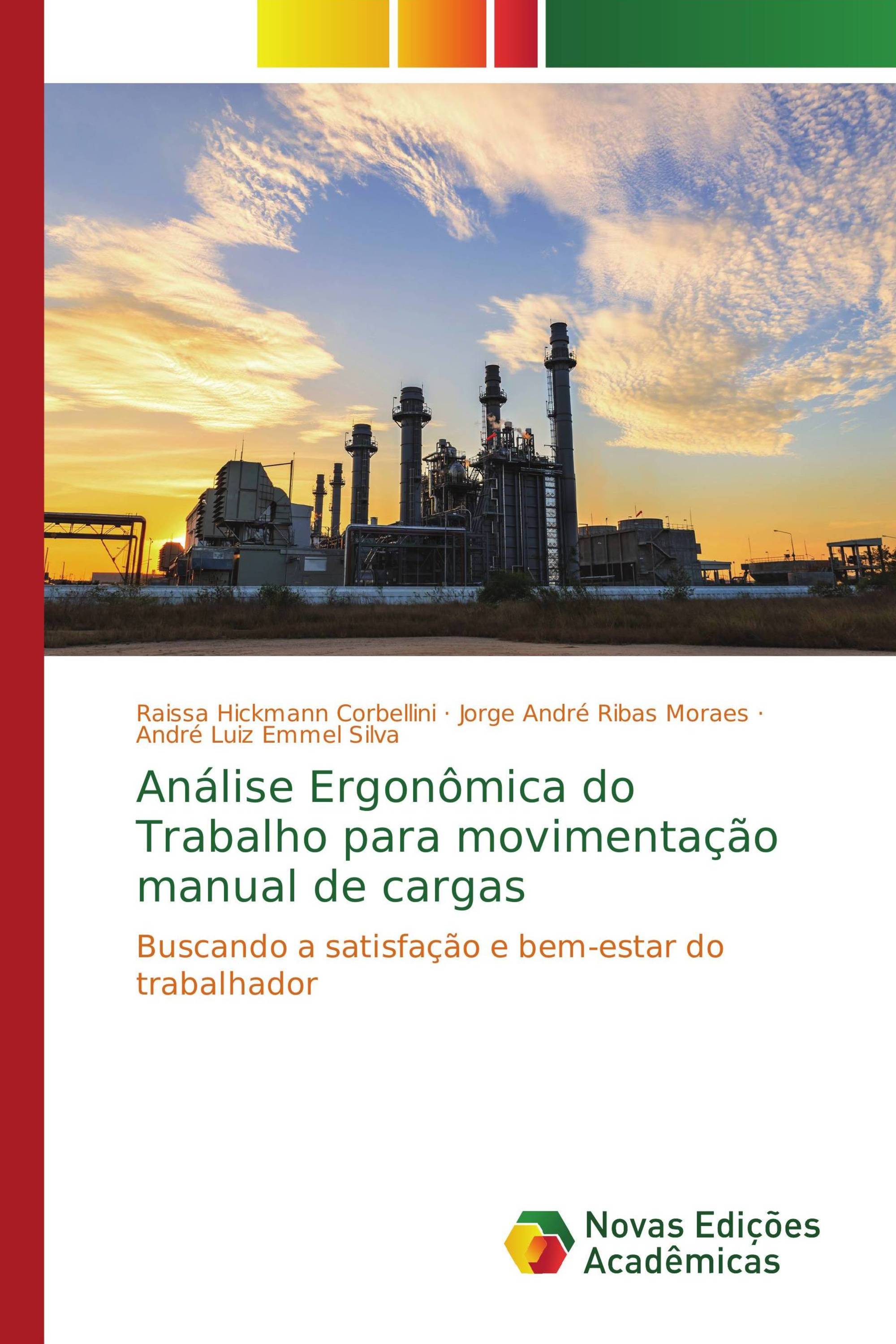 Análise Ergonômica do Trabalho para movimentação manual de cargas