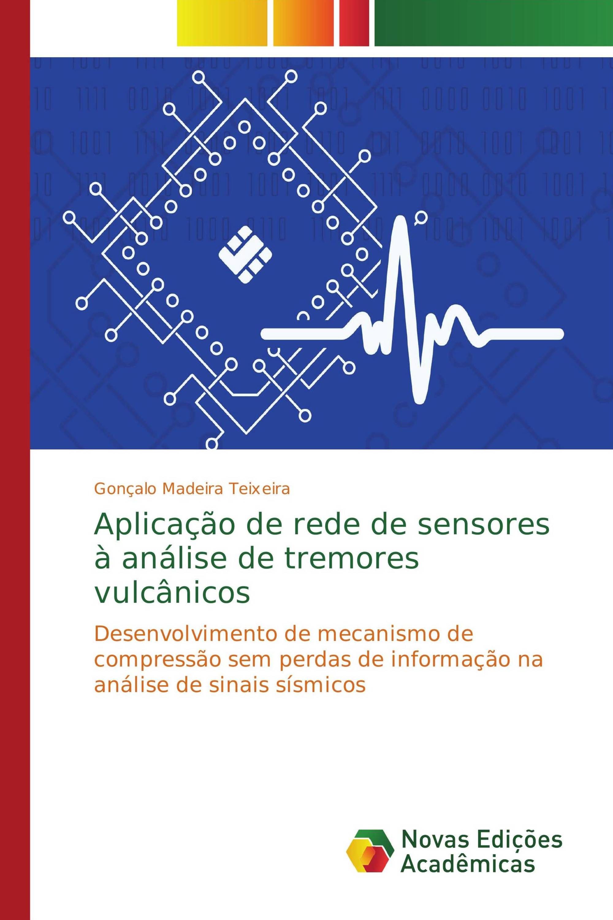 Aplicação de rede de sensores à análise de tremores vulcânicos