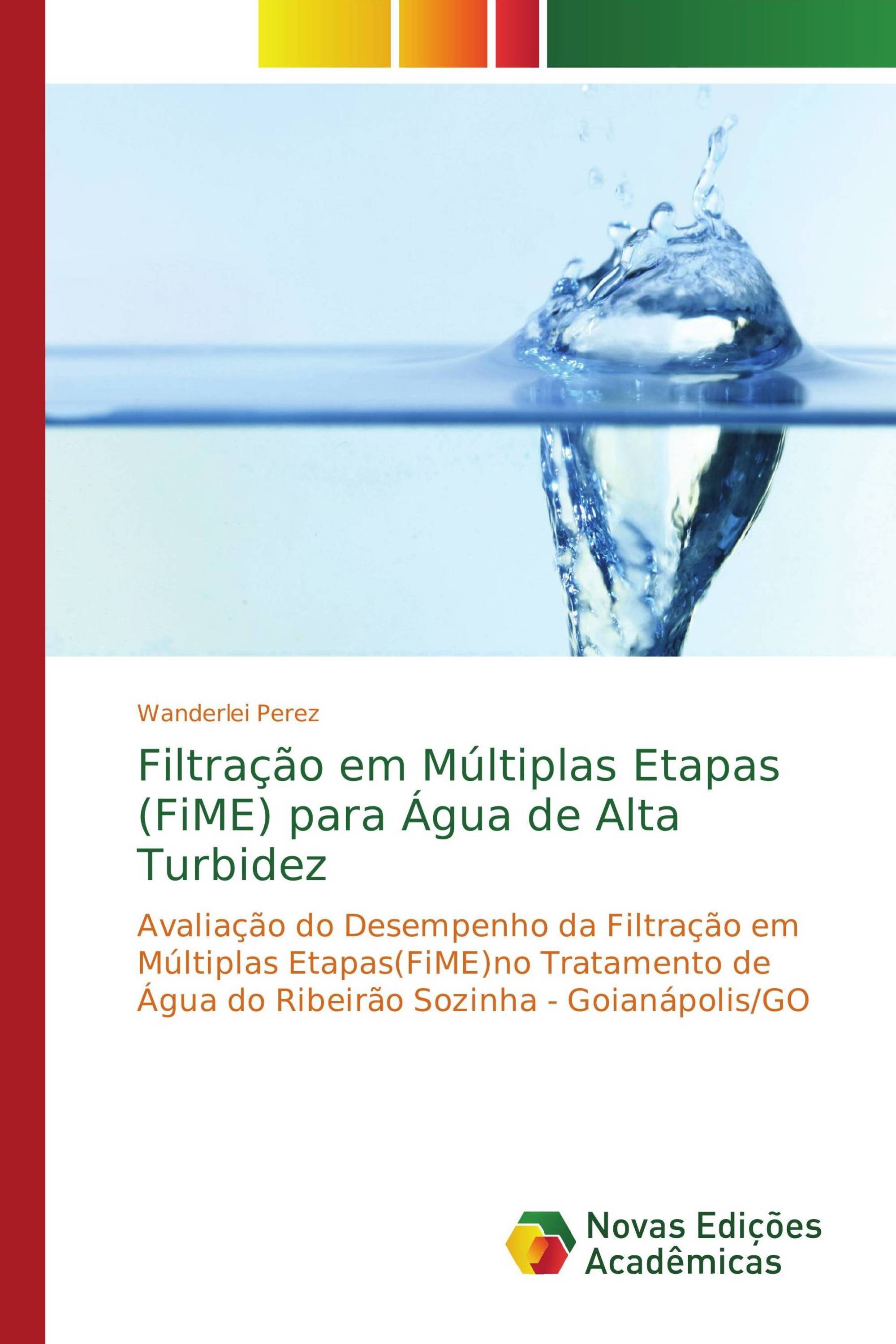 Filtração em Múltiplas Etapas (FiME) para Água de Alta Turbidez