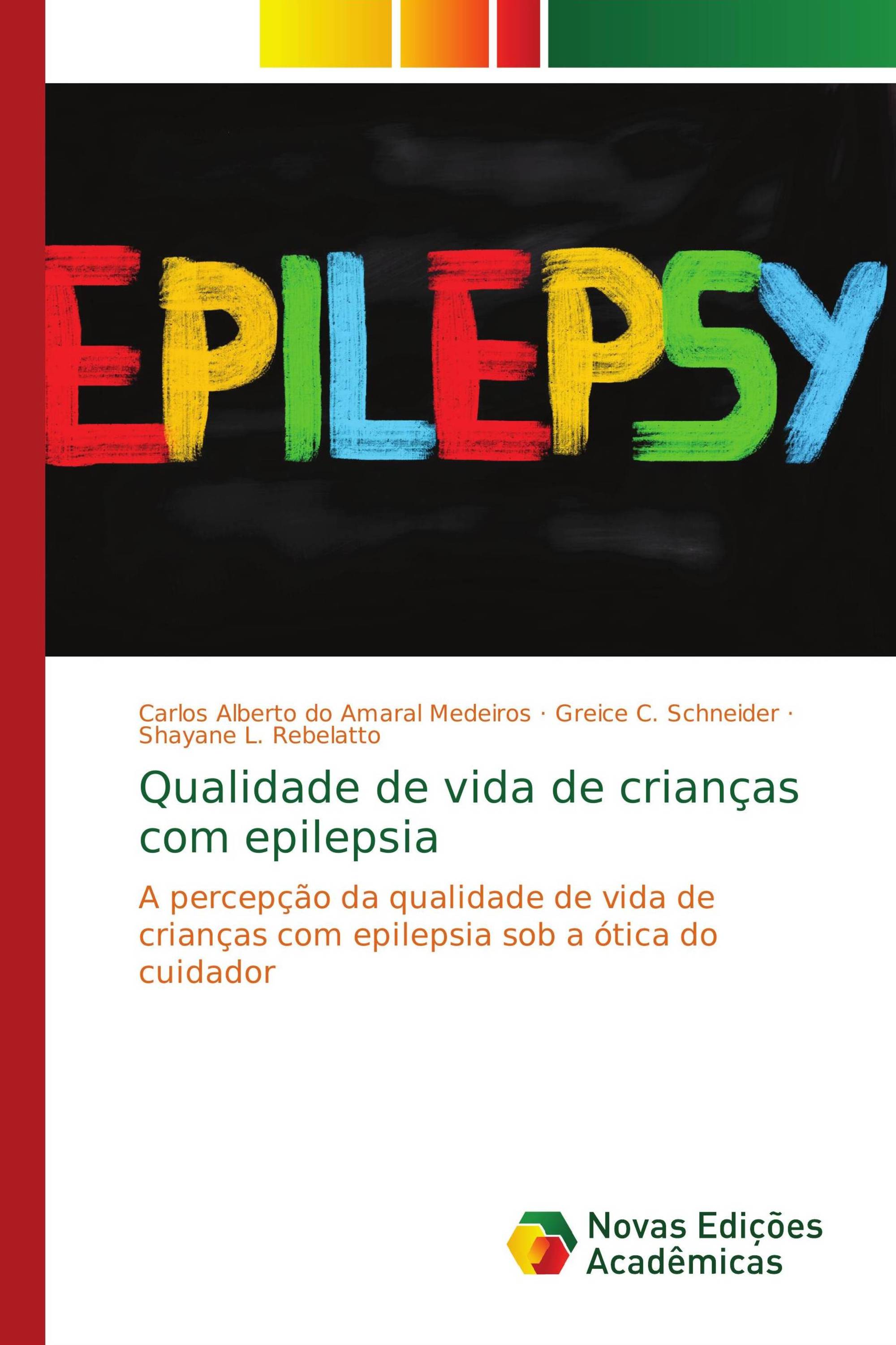 Qualidade de vida de crianças com epilepsia