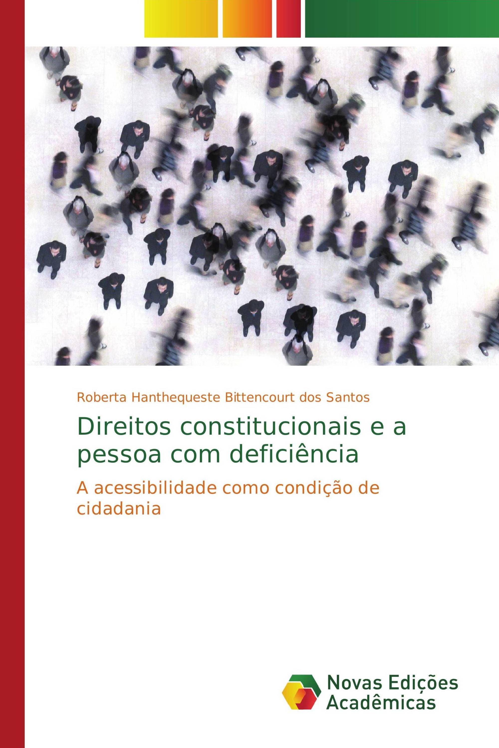 Direitos constitucionais e a pessoa com deficiência