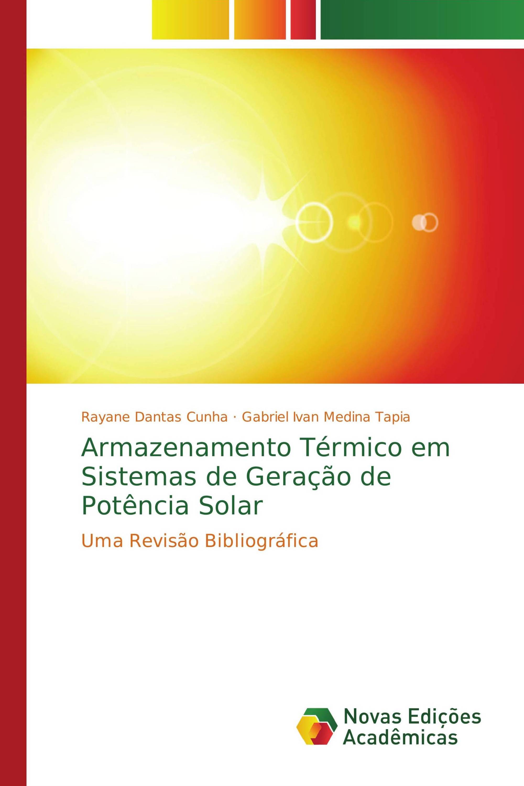 Armazenamento Térmico em Sistemas de Geração de Potência Solar