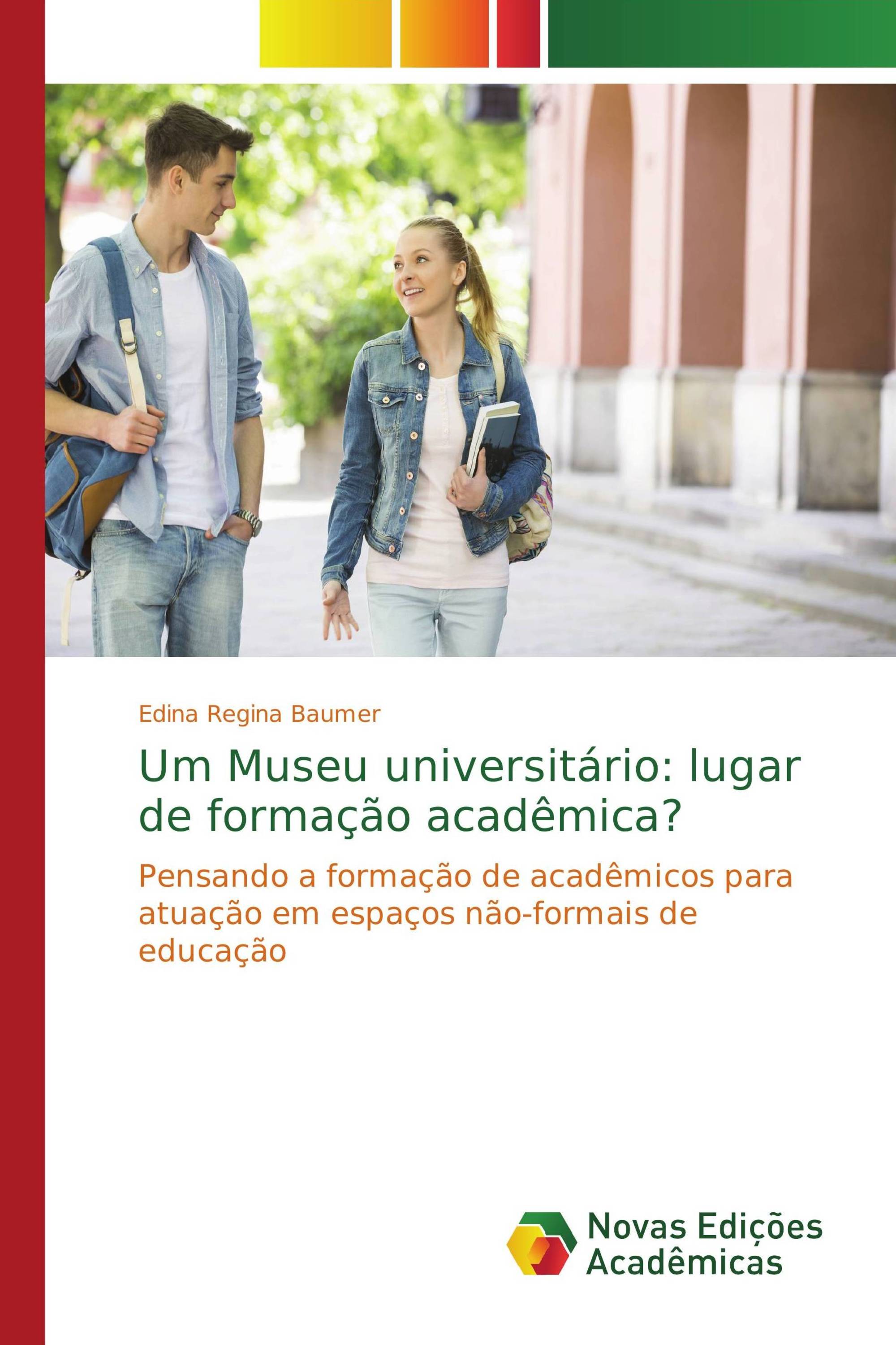 Um Museu universitário: lugar de formação acadêmica?