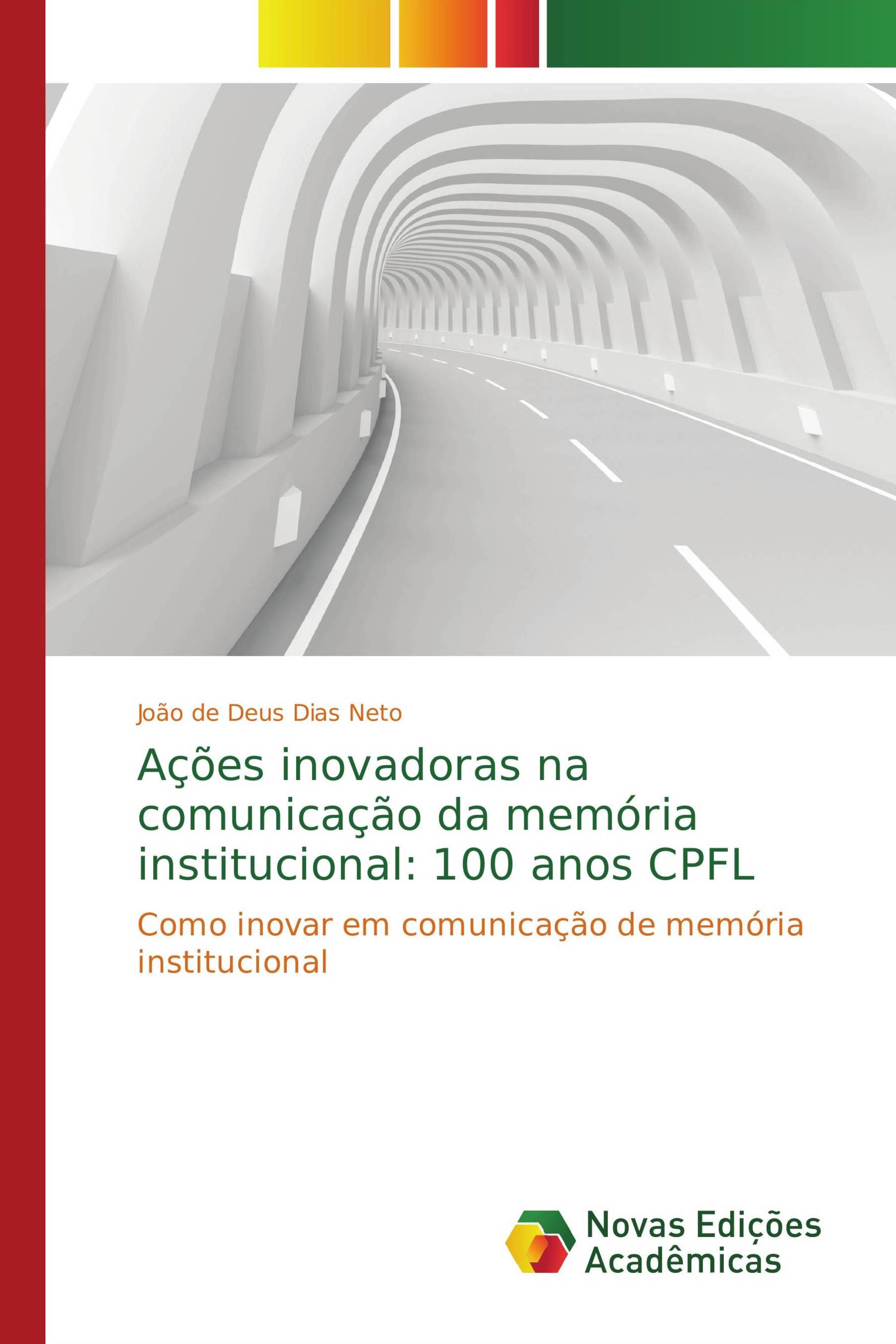 Ações inovadoras na comunicação da memória institucional: 100 anos CPFL