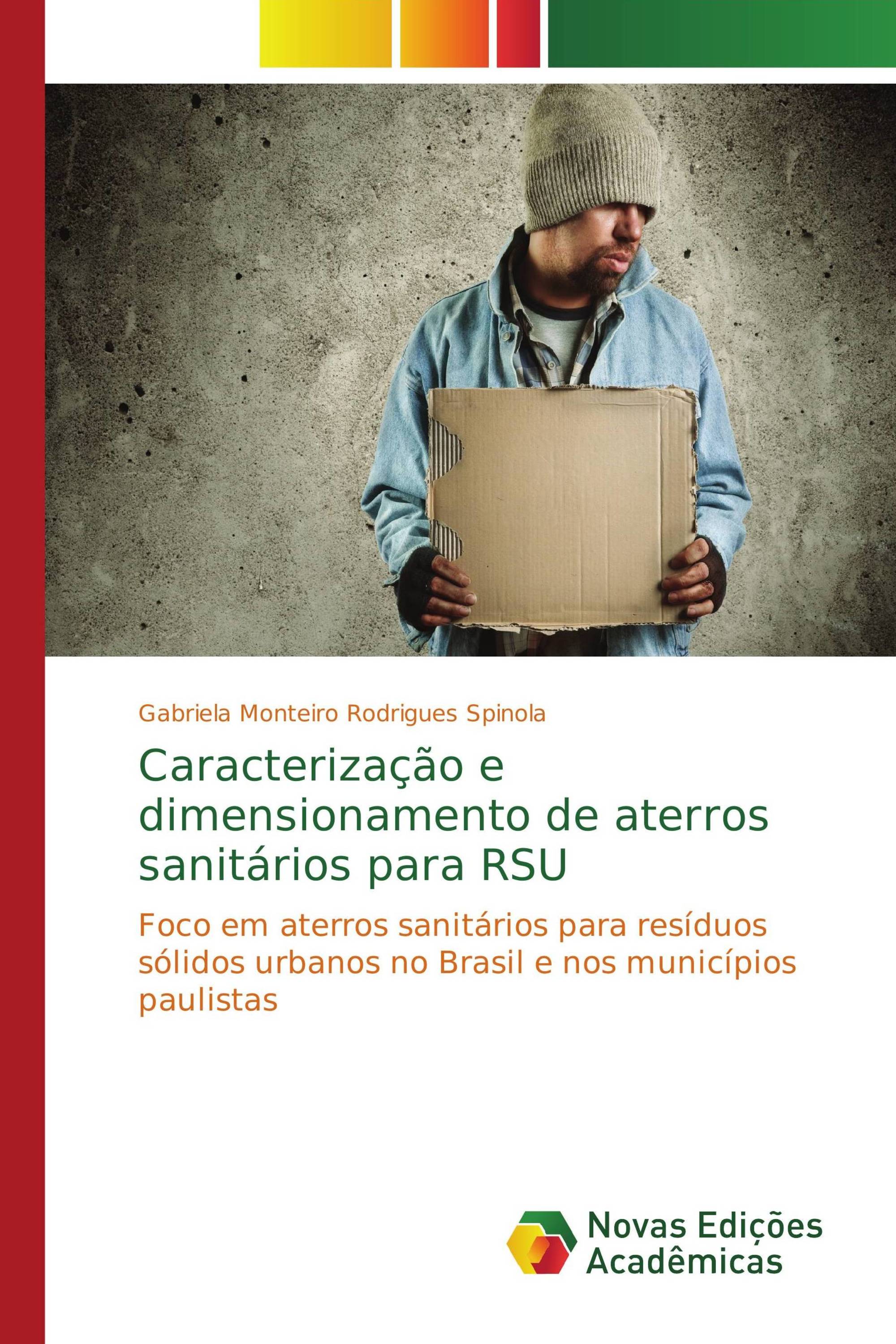 Caracterização e dimensionamento de aterros sanitários para RSU