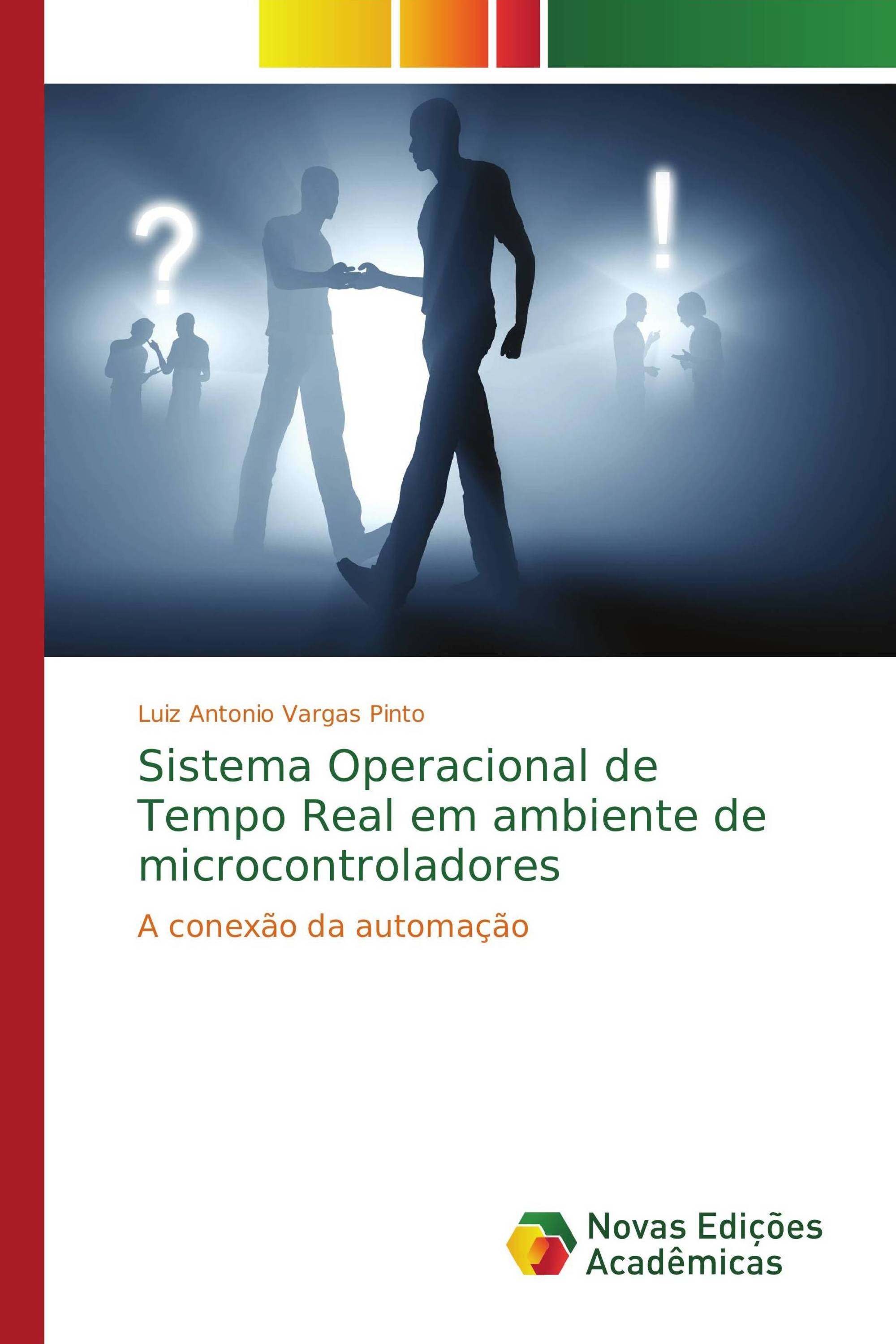 Sistema Operacional de Tempo Real em ambiente de microcontroladores