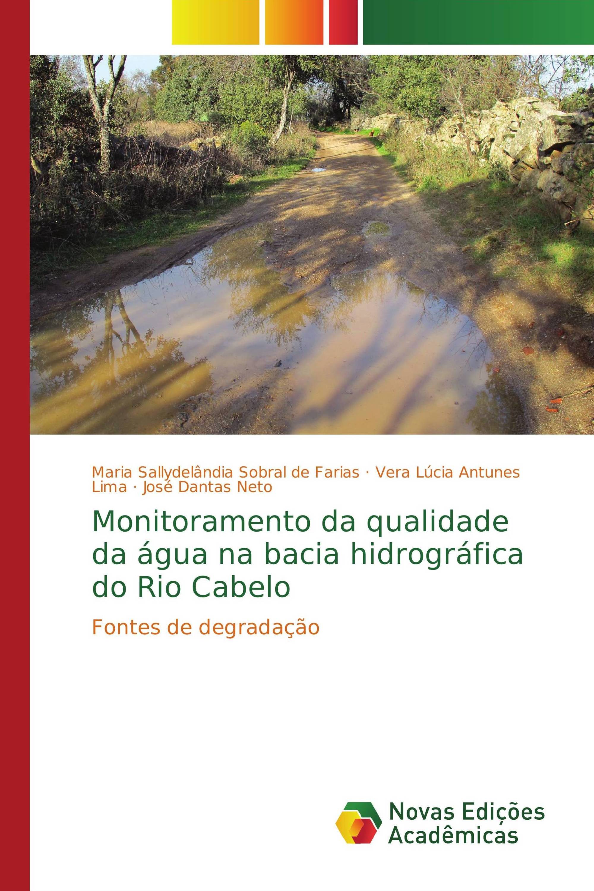 Monitoramento da qualidade da água na bacia hidrográfica do Rio Cabelo