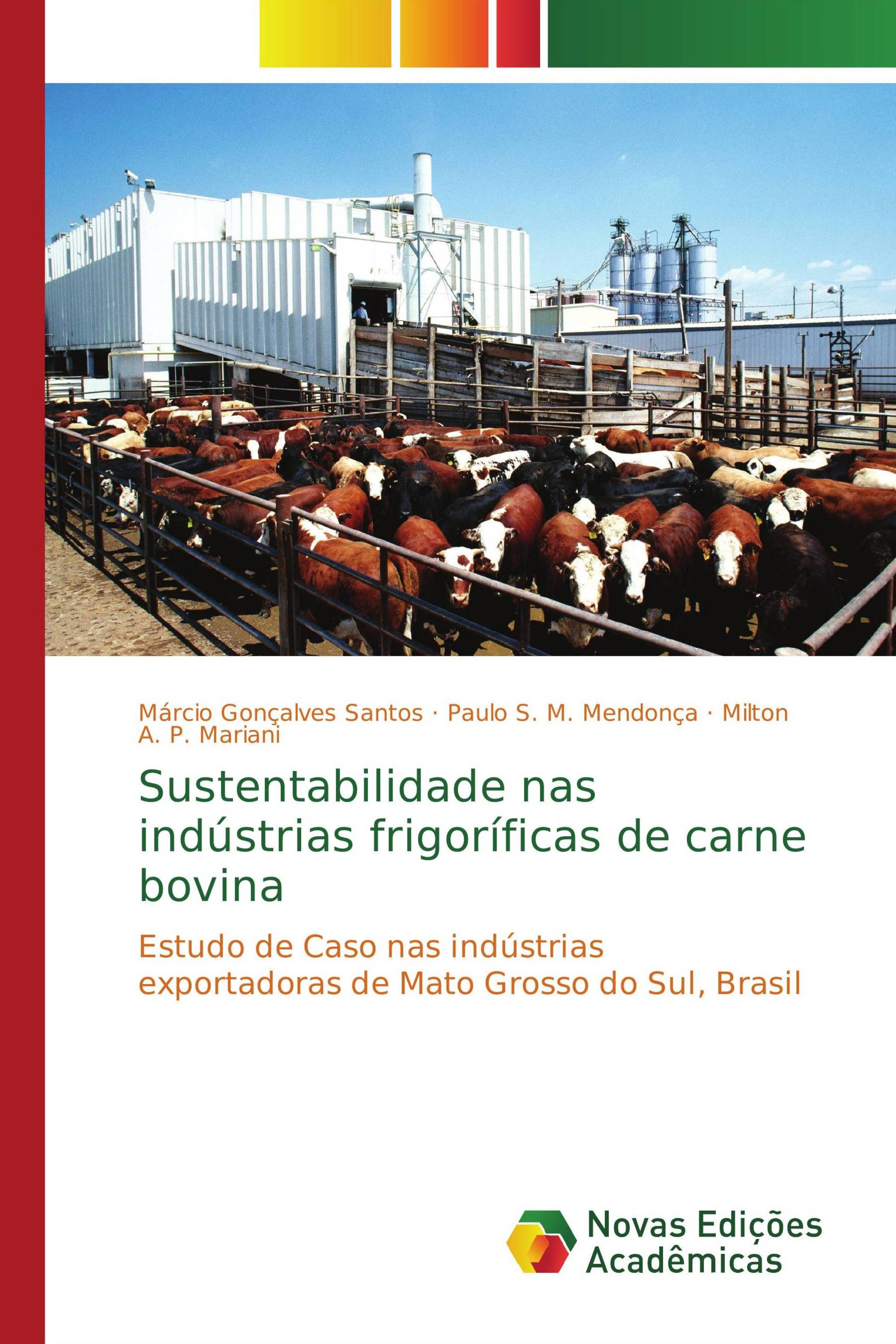 Sustentabilidade nas indústrias frigoríficas de carne bovina