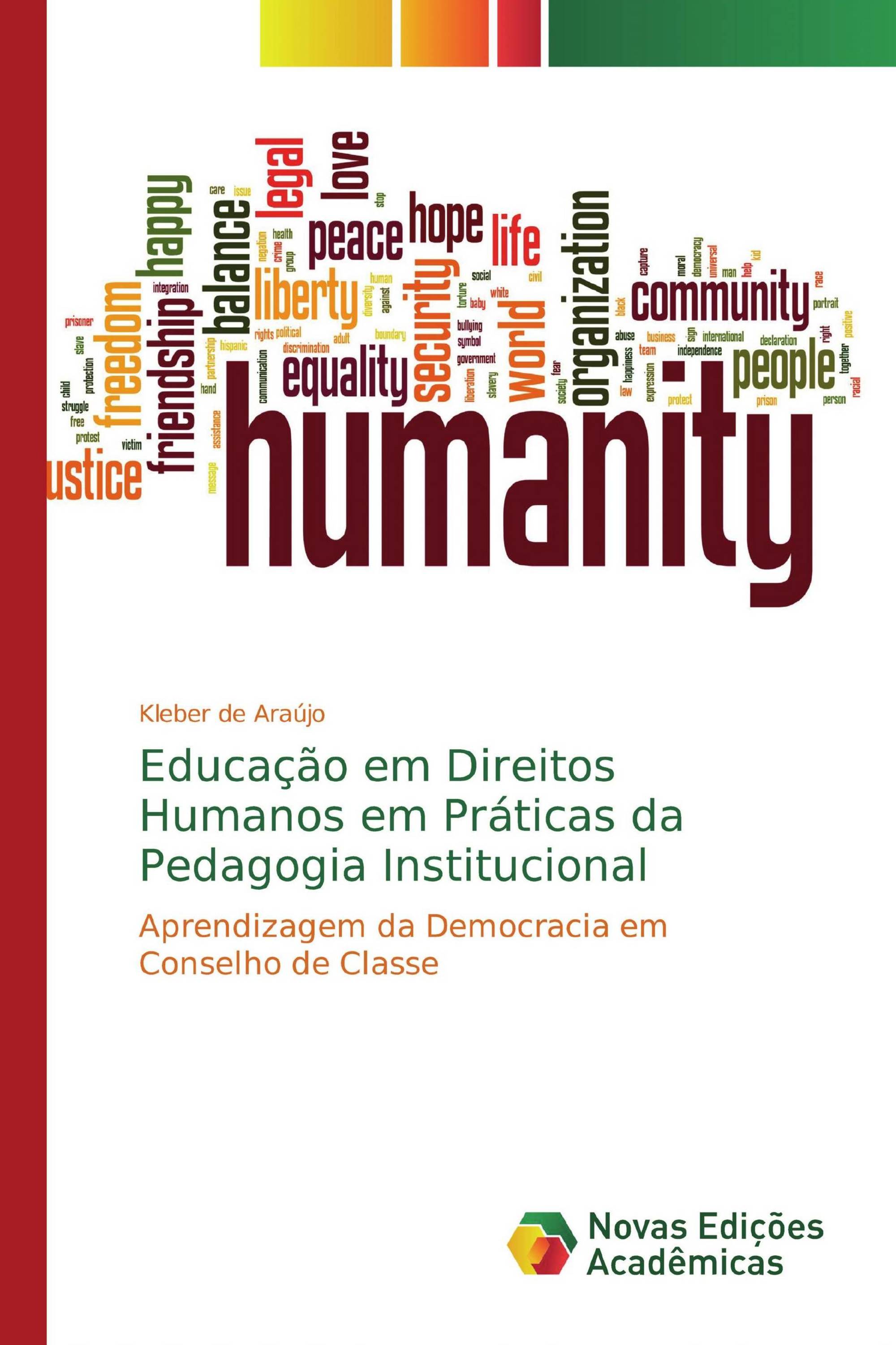 Educação em Direitos Humanos em Práticas da Pedagogia Institucional