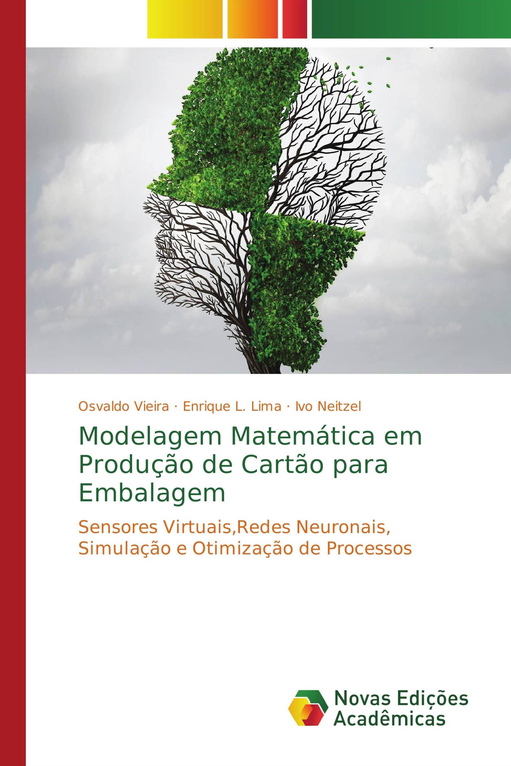 Modelagem Matemática em Produção de Cartão para Embalagem