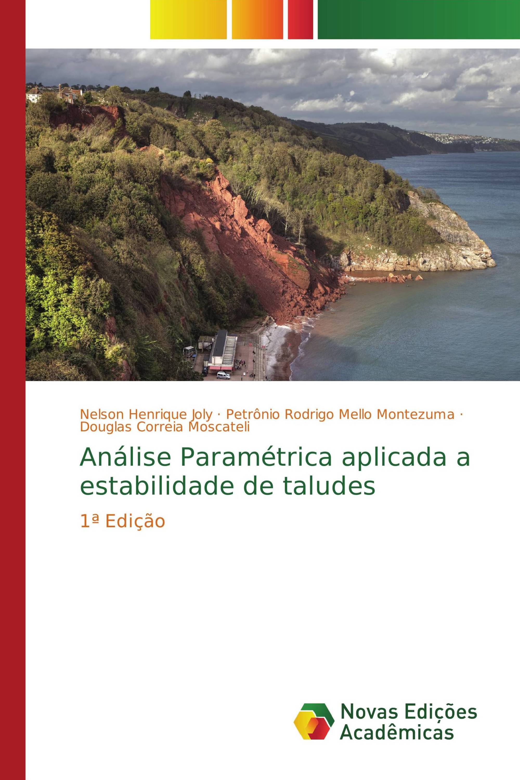 Análise Paramétrica aplicada a estabilidade de taludes