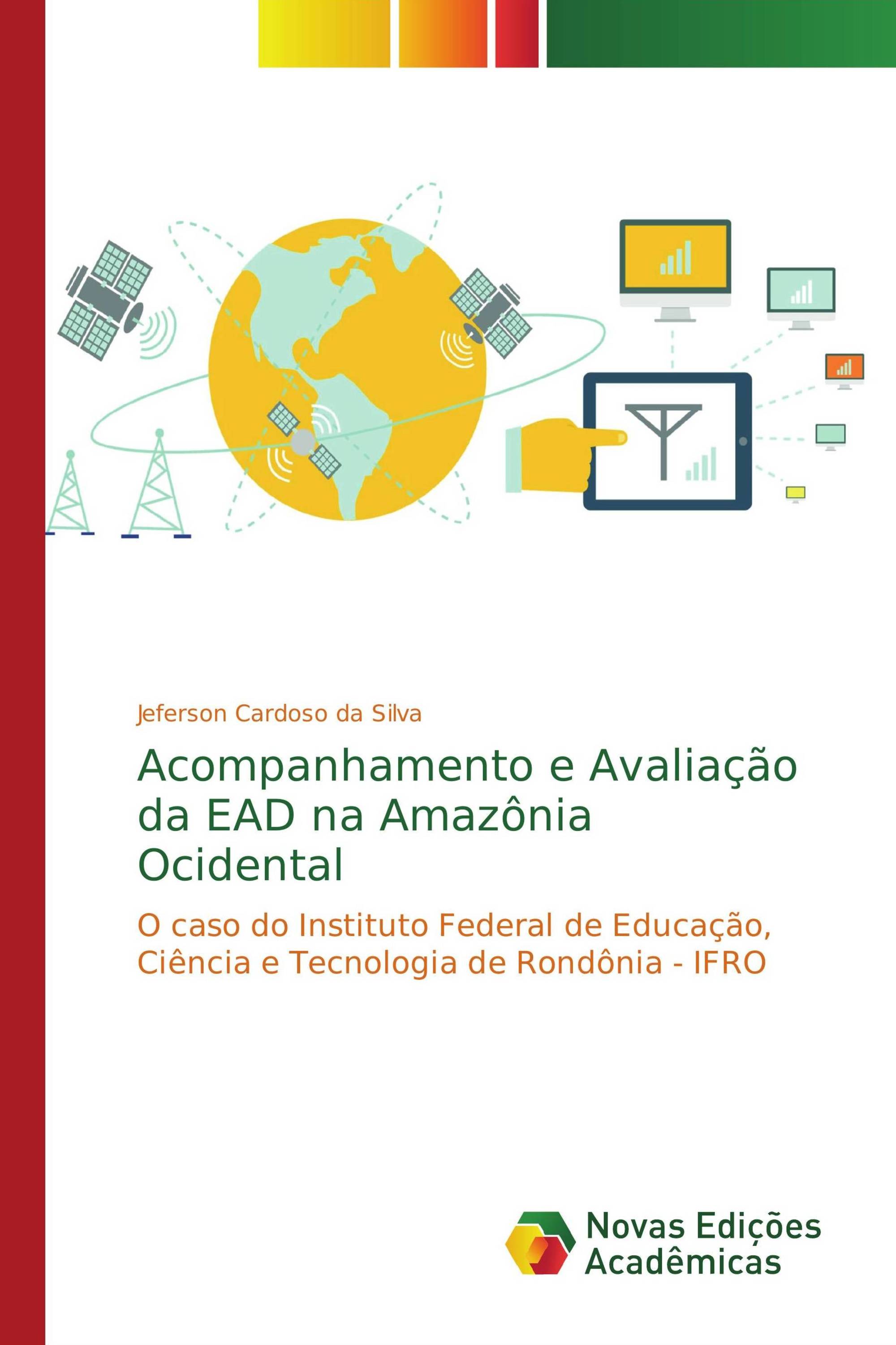 Acompanhamento e Avaliação da EAD na Amazônia Ocidental