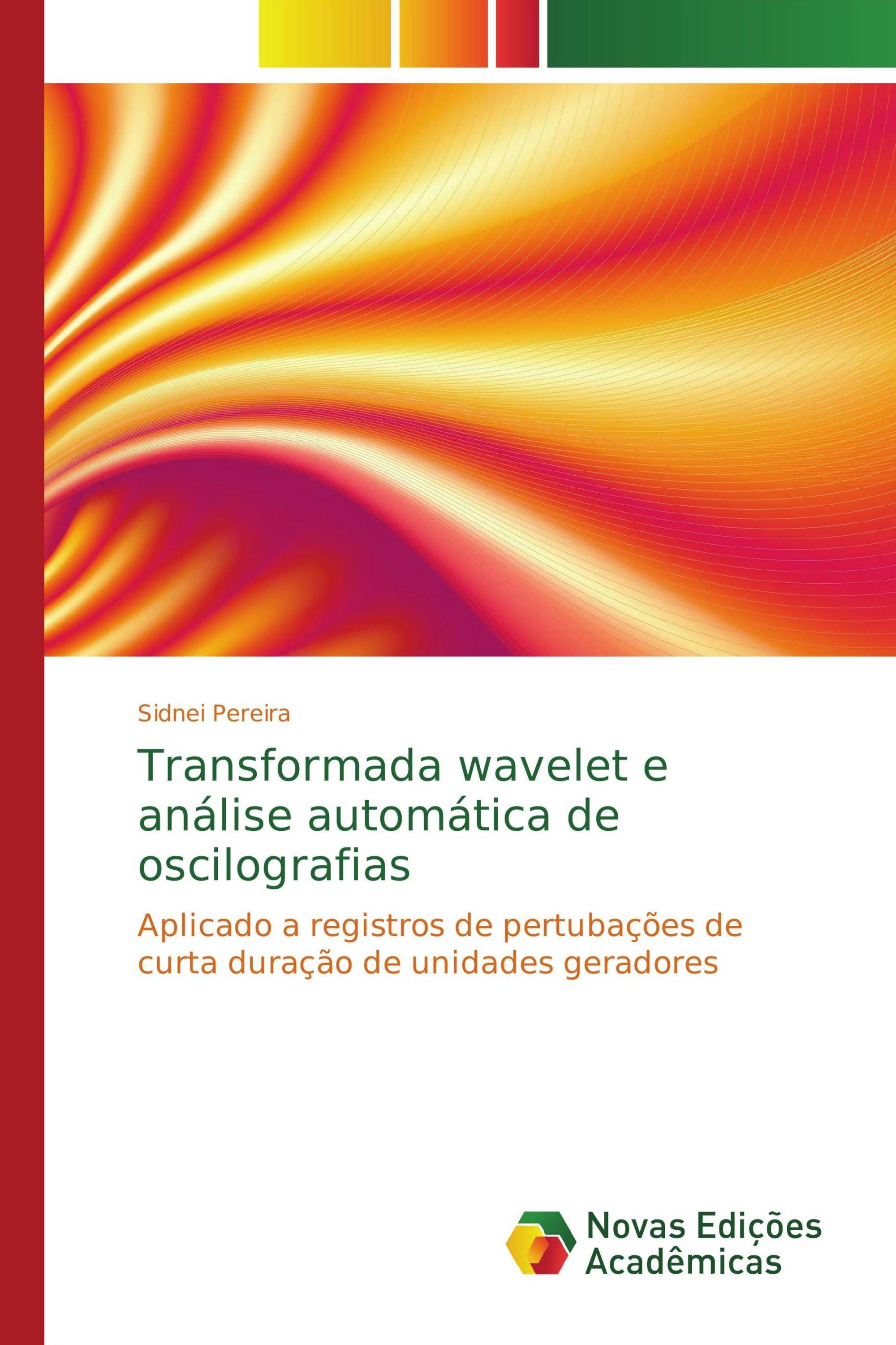 Transformada wavelet e análise automática de oscilografias