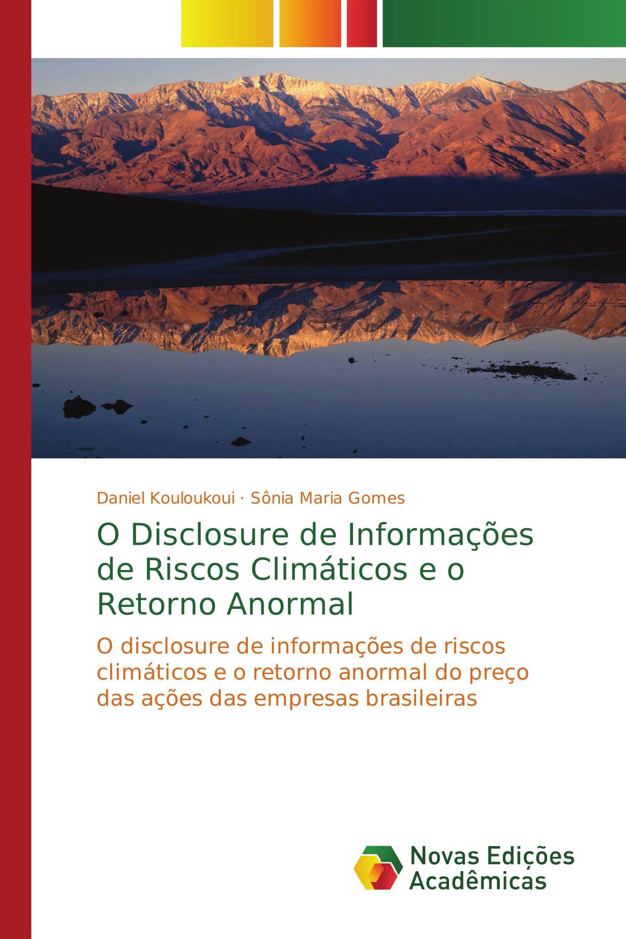 O Disclosure de Informações de Riscos Climáticos e o Retorno Anormal