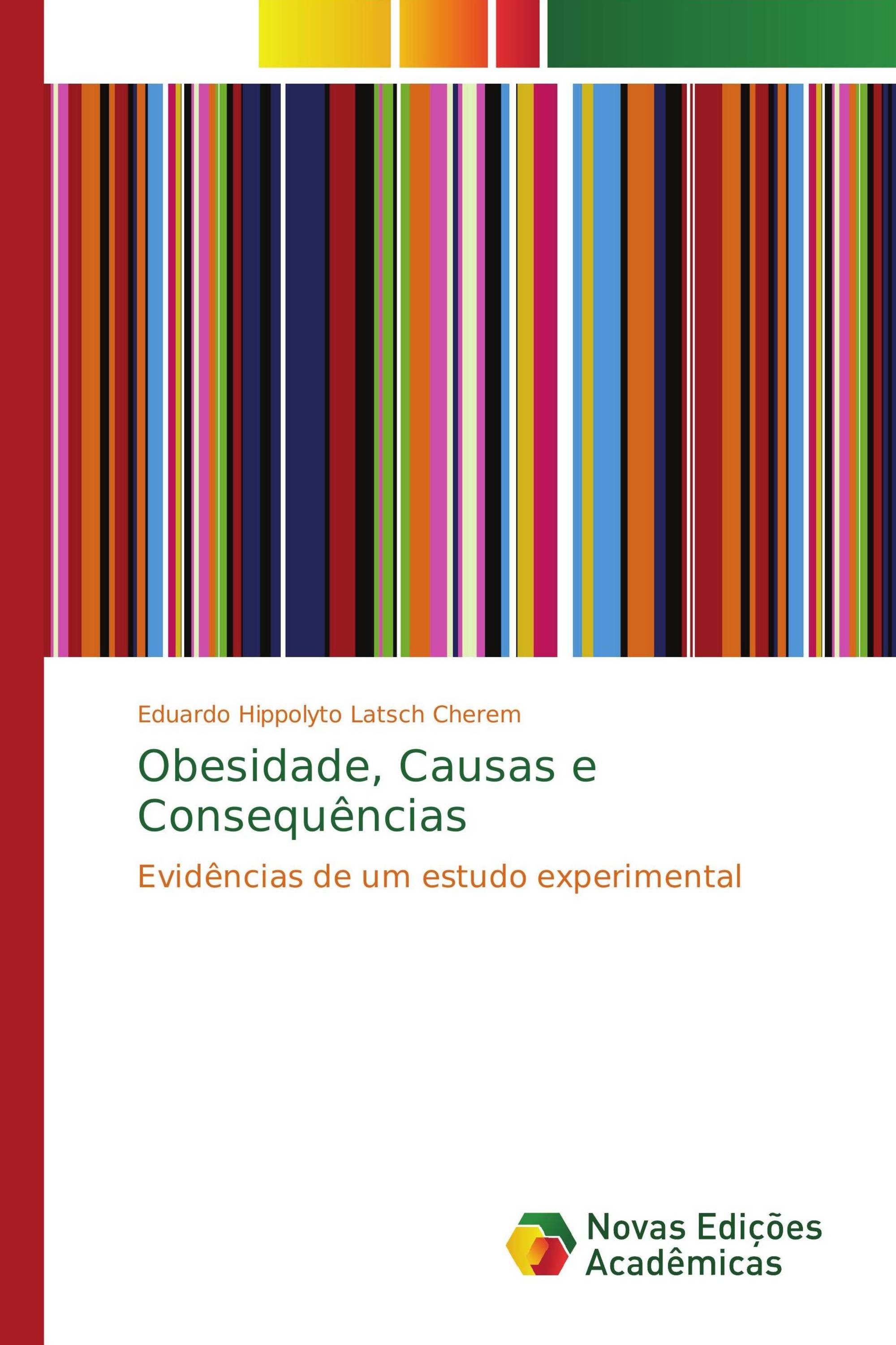 Obesidade, Causas e Consequências