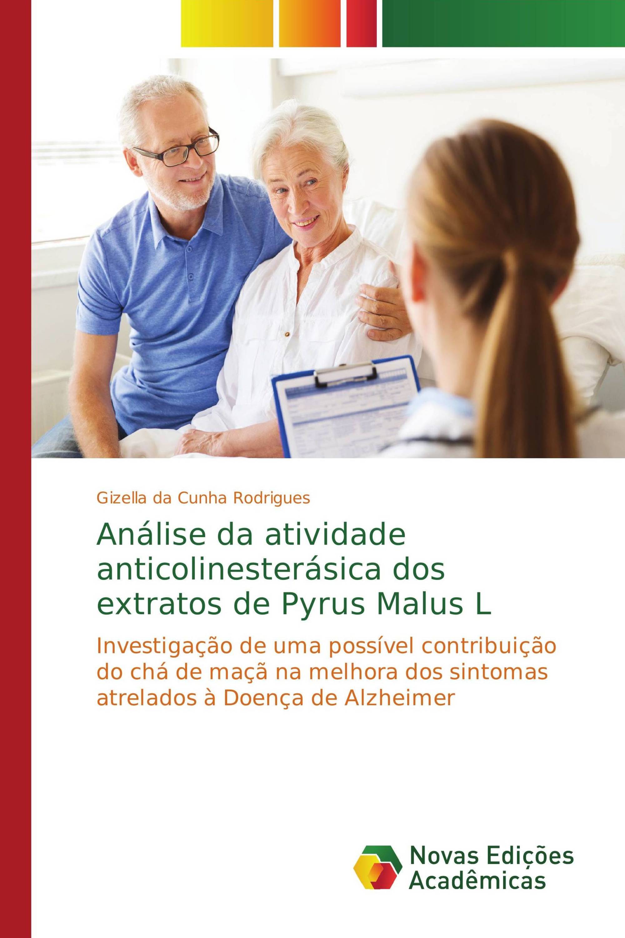 Análise da atividade anticolinesterásica dos extratos de Pyrus Malus L