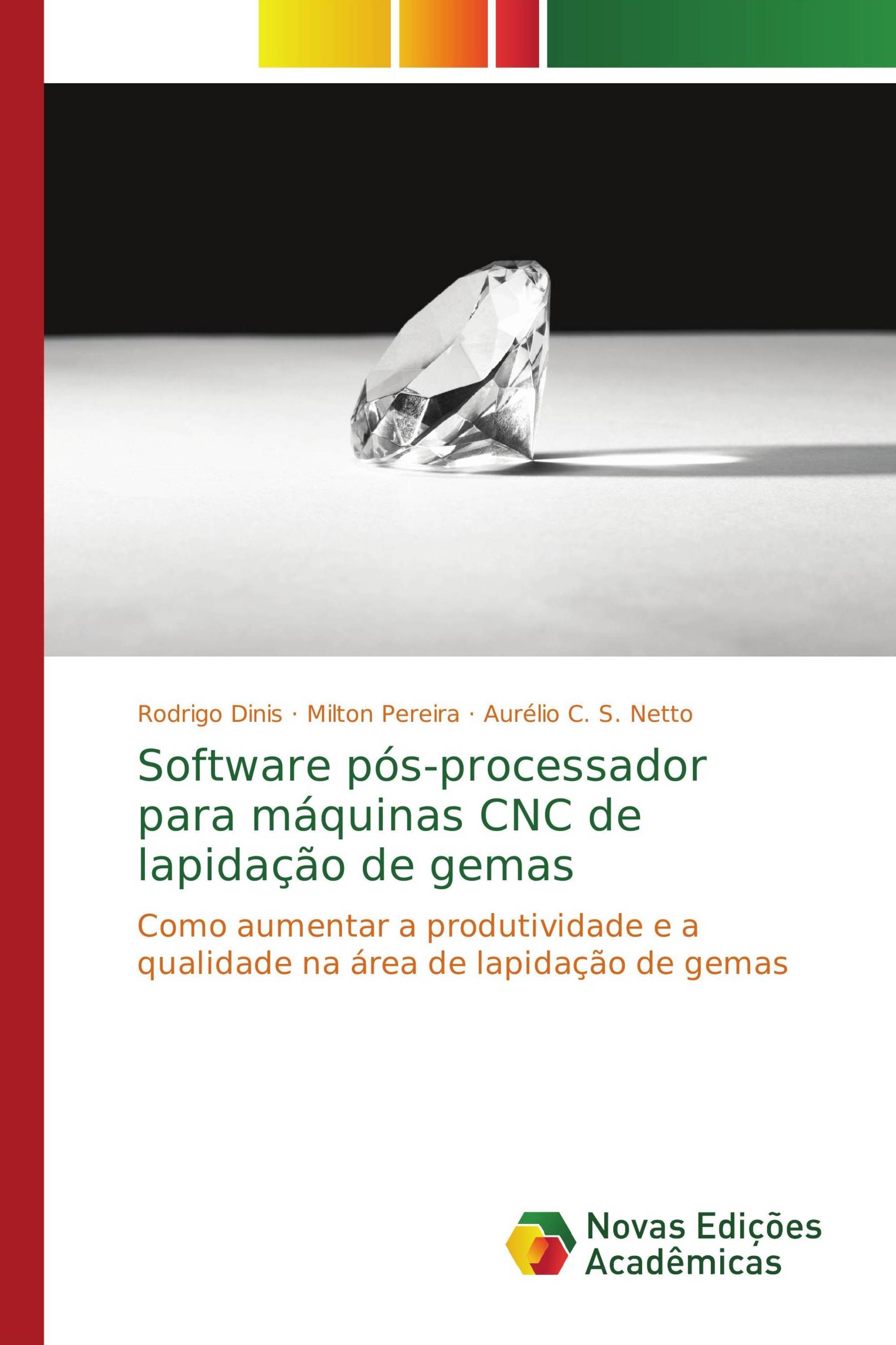 Software pós-processador para máquinas CNC de lapidação de gemas