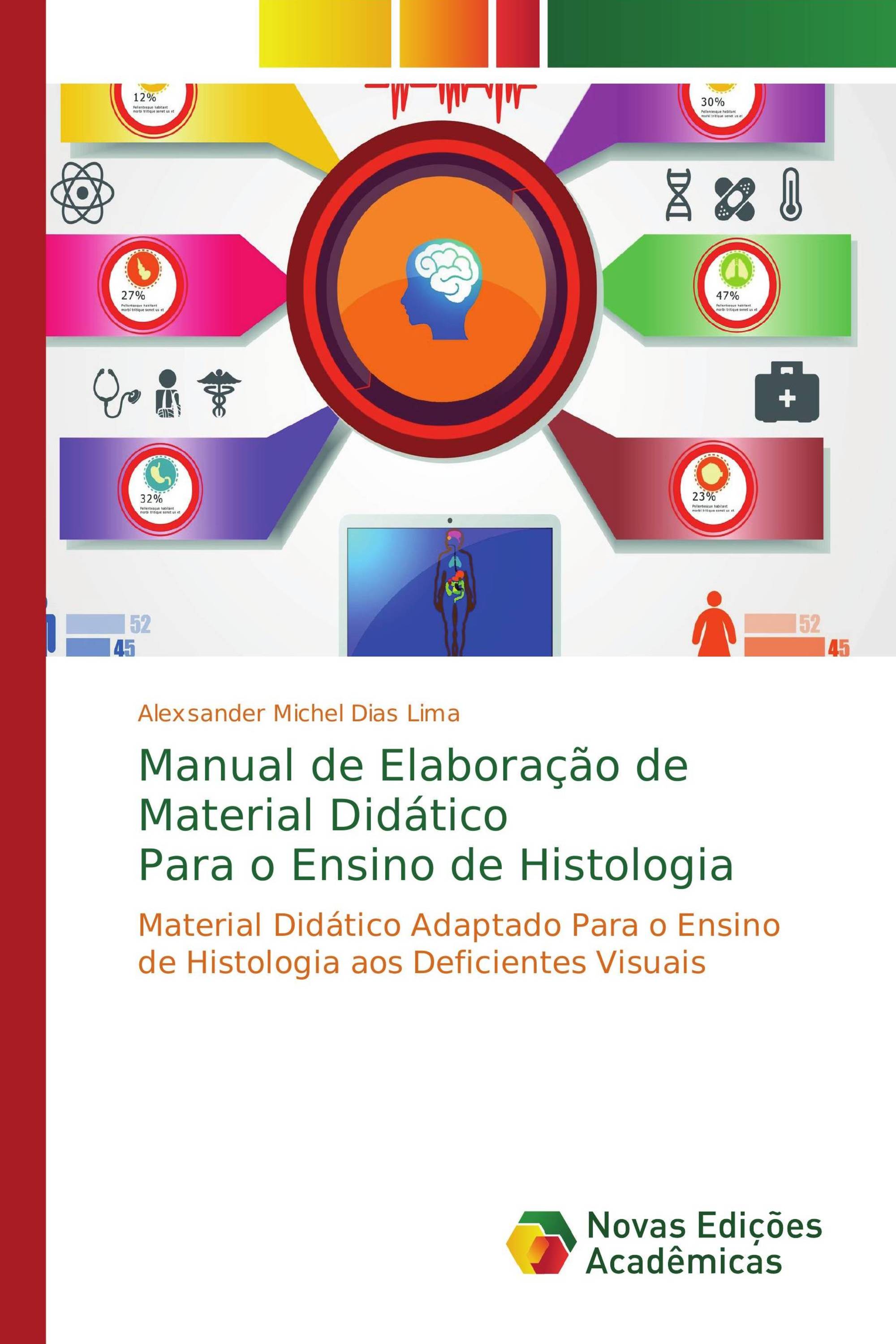 Manual de Elaboração de Material Didático Para o Ensino de Histologia