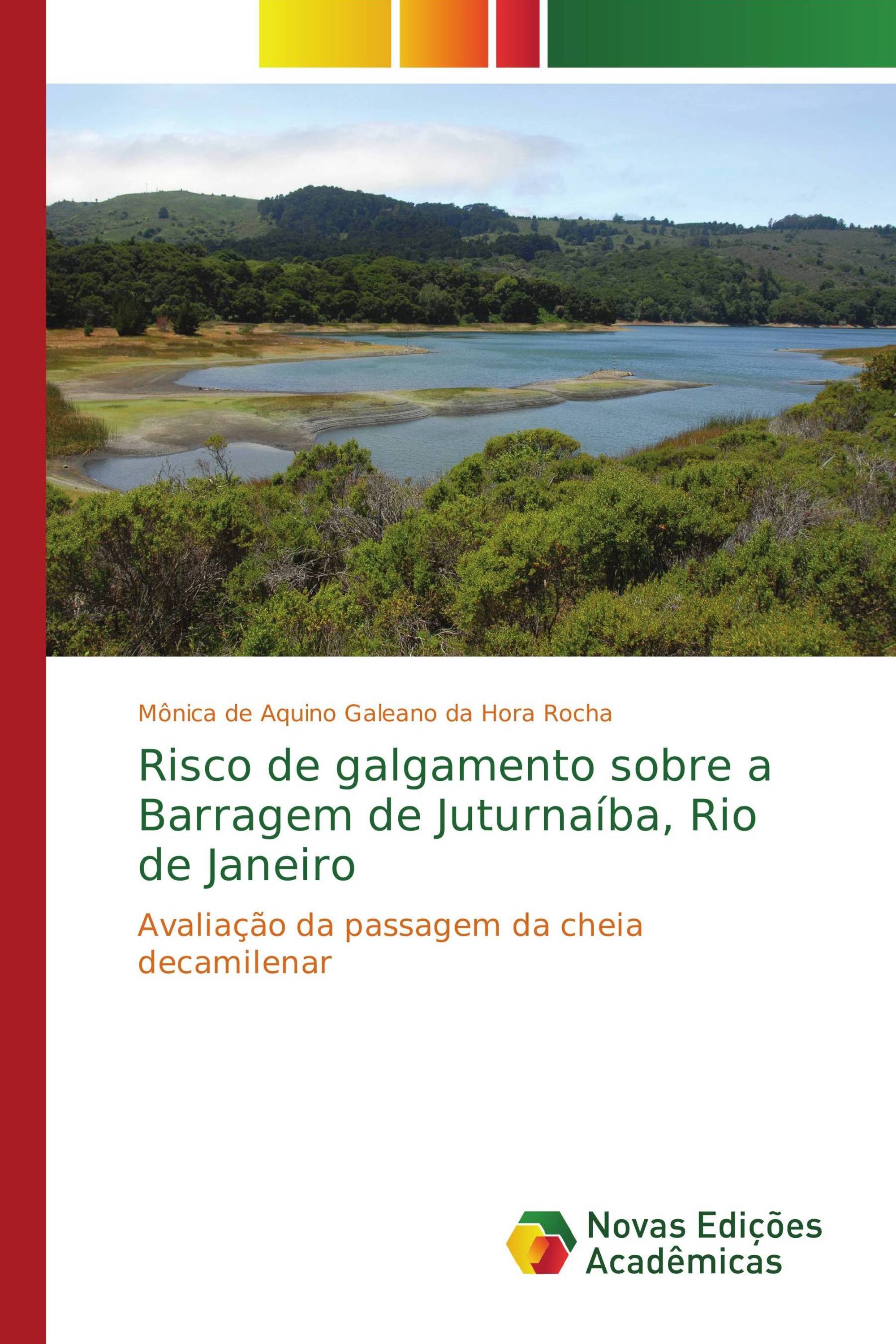 Risco de galgamento sobre a Barragem de Juturnaíba, Rio de Janeiro