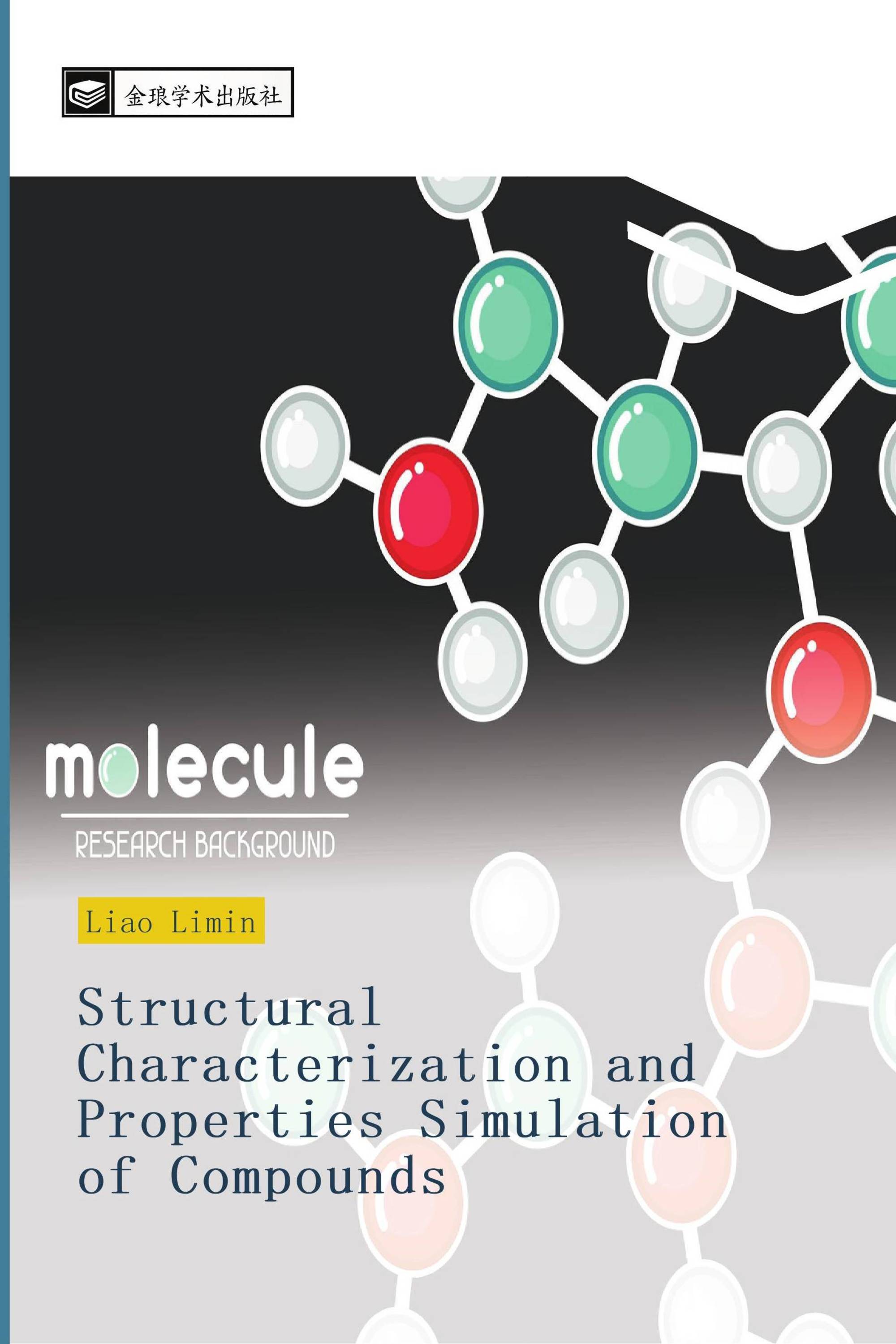 Structural Characterization and Properties Simulation of Compounds