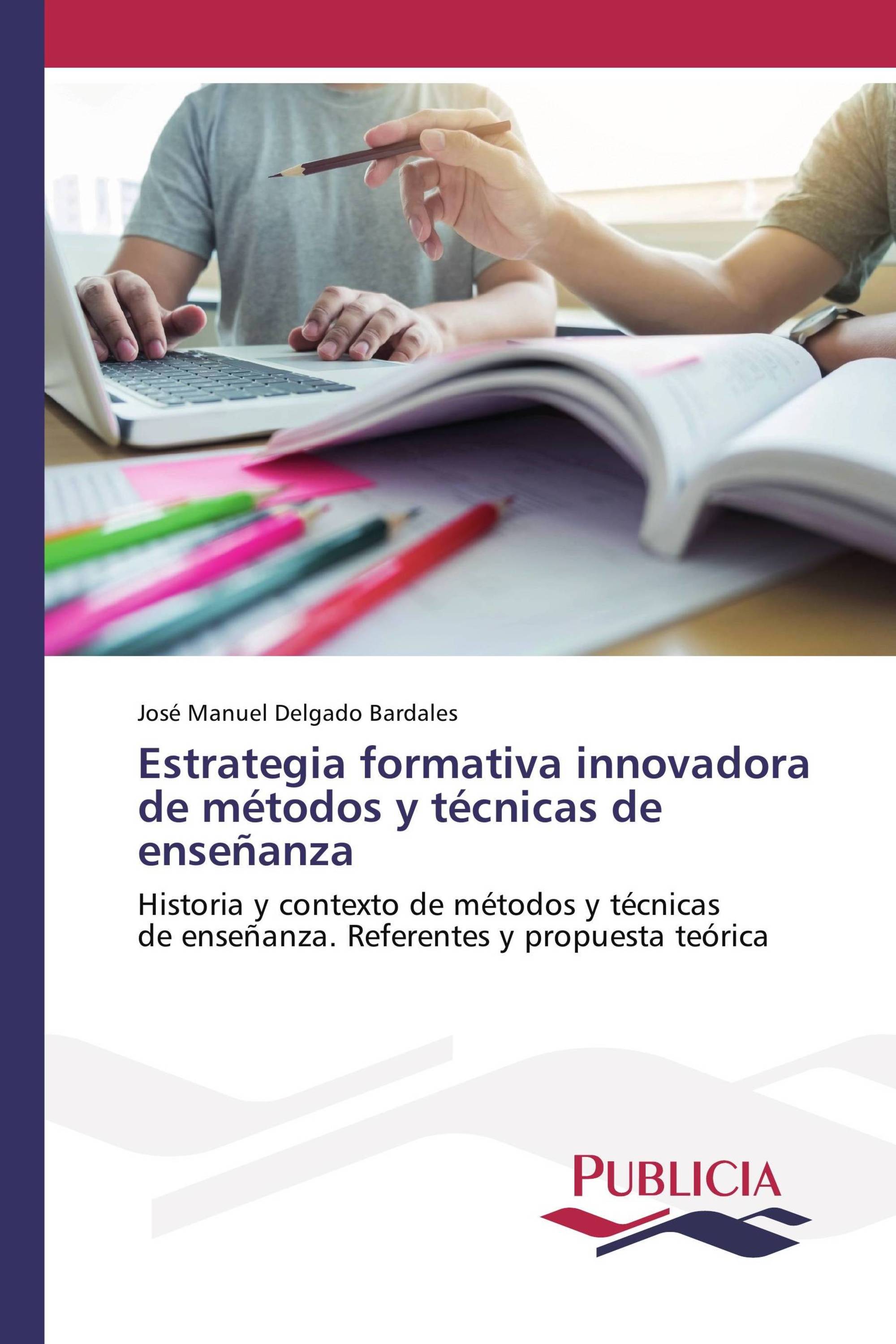 Estrategia formativa innovadora de métodos y técnicas de enseñanza